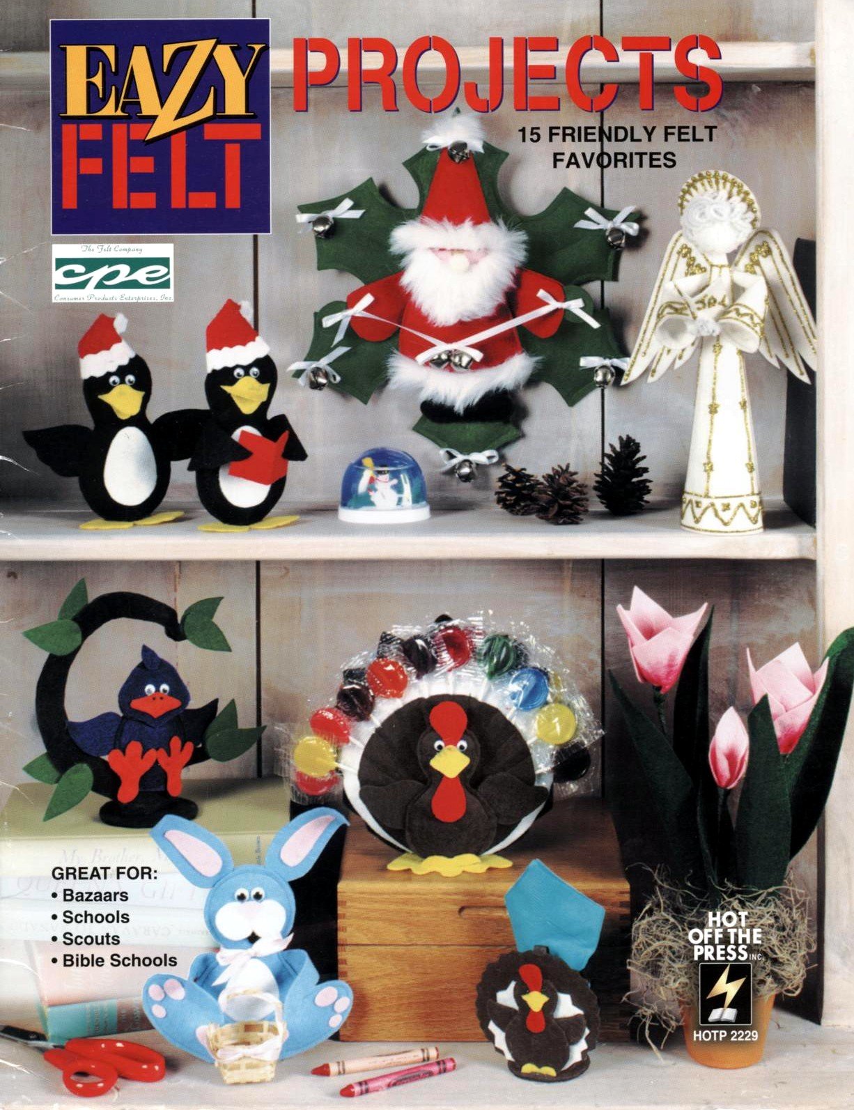 Eazy Felt Projects: 15 Friendly Felt Favorites,New