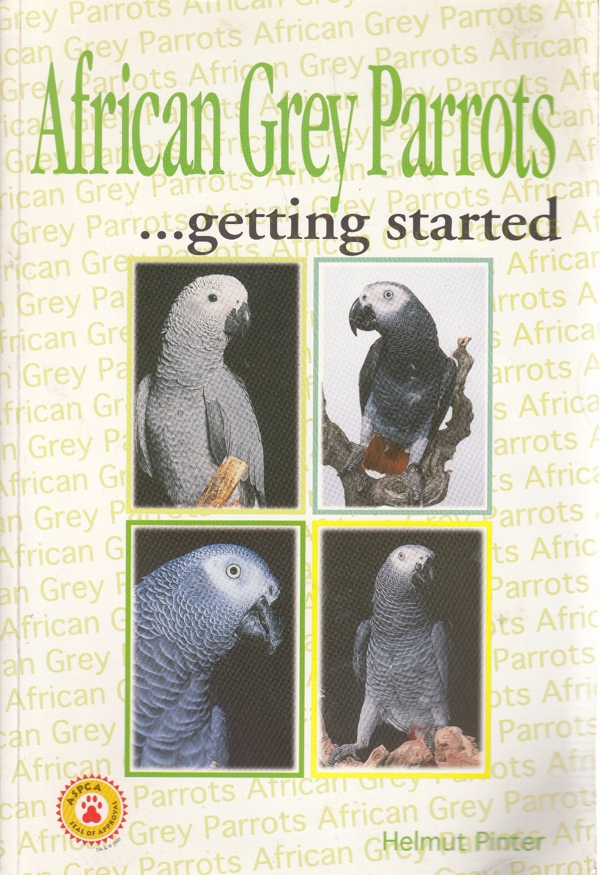 African Grey Parrots...Getting Started (SaveOurPlanet Book),Used