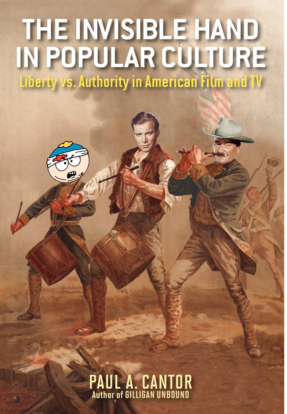 The Invisible Hand in Popular Culture: Liberty vs. Authority in American Film and TV,Used