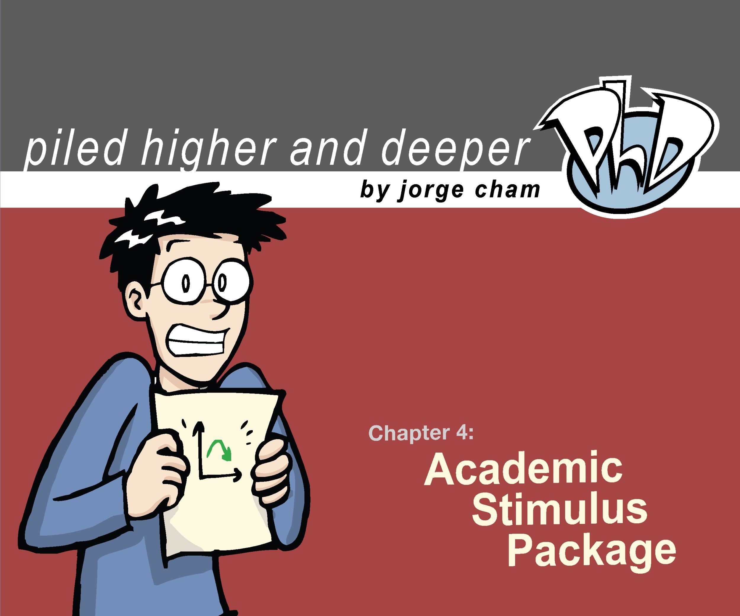 Academic Stimulus Package (Piled Higher & Deeper),Used