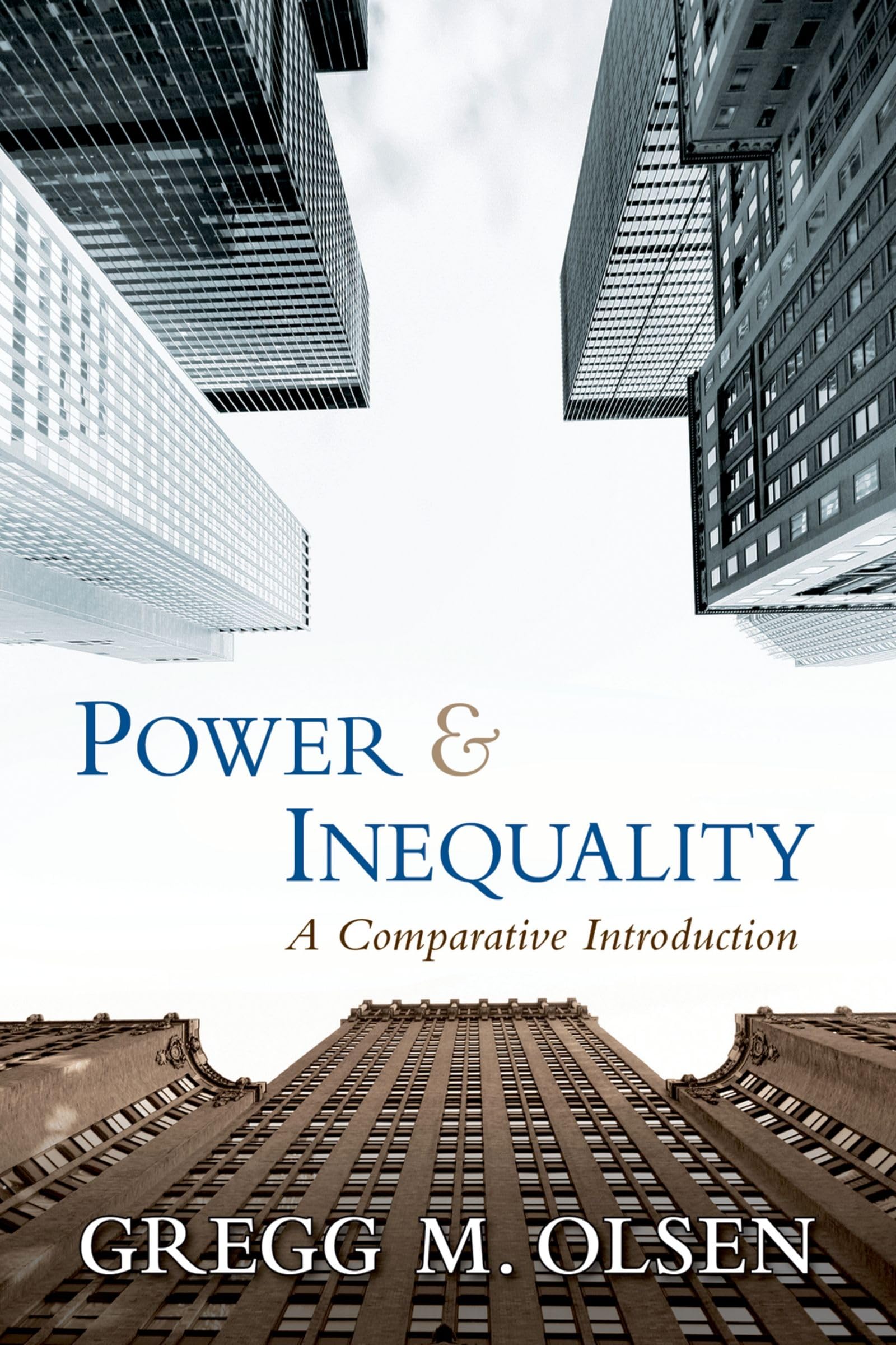 Power and Inequality: A Comparative Introduction,Used