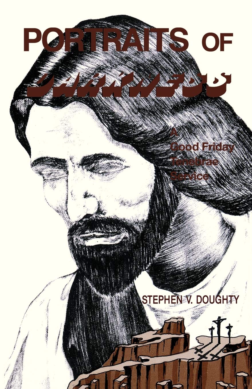 Portraits Of Darkness: A Good Friday Tenebrae Service,New