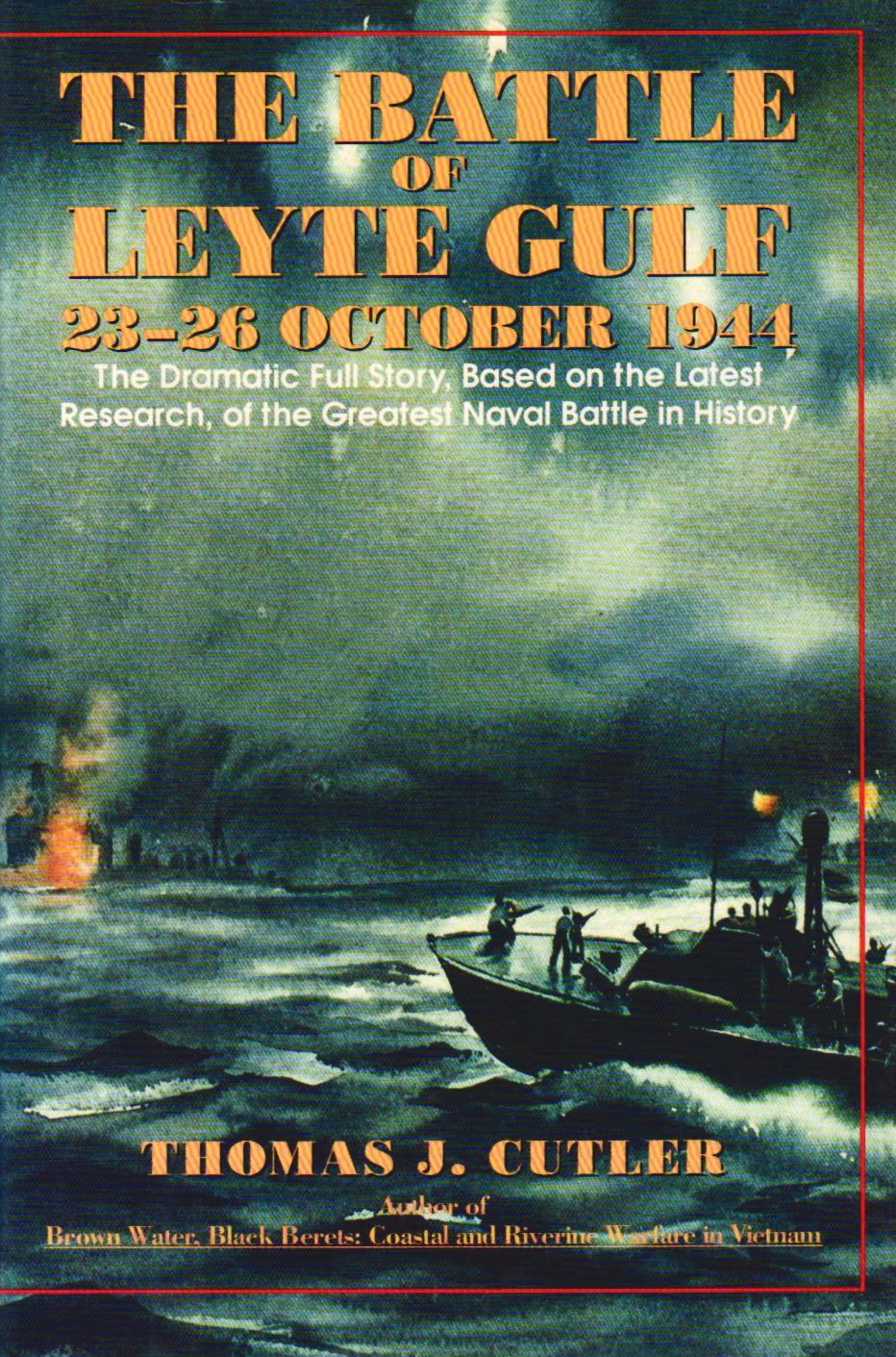 The Battle Of Leyte Gulf 2326 October 1944,New