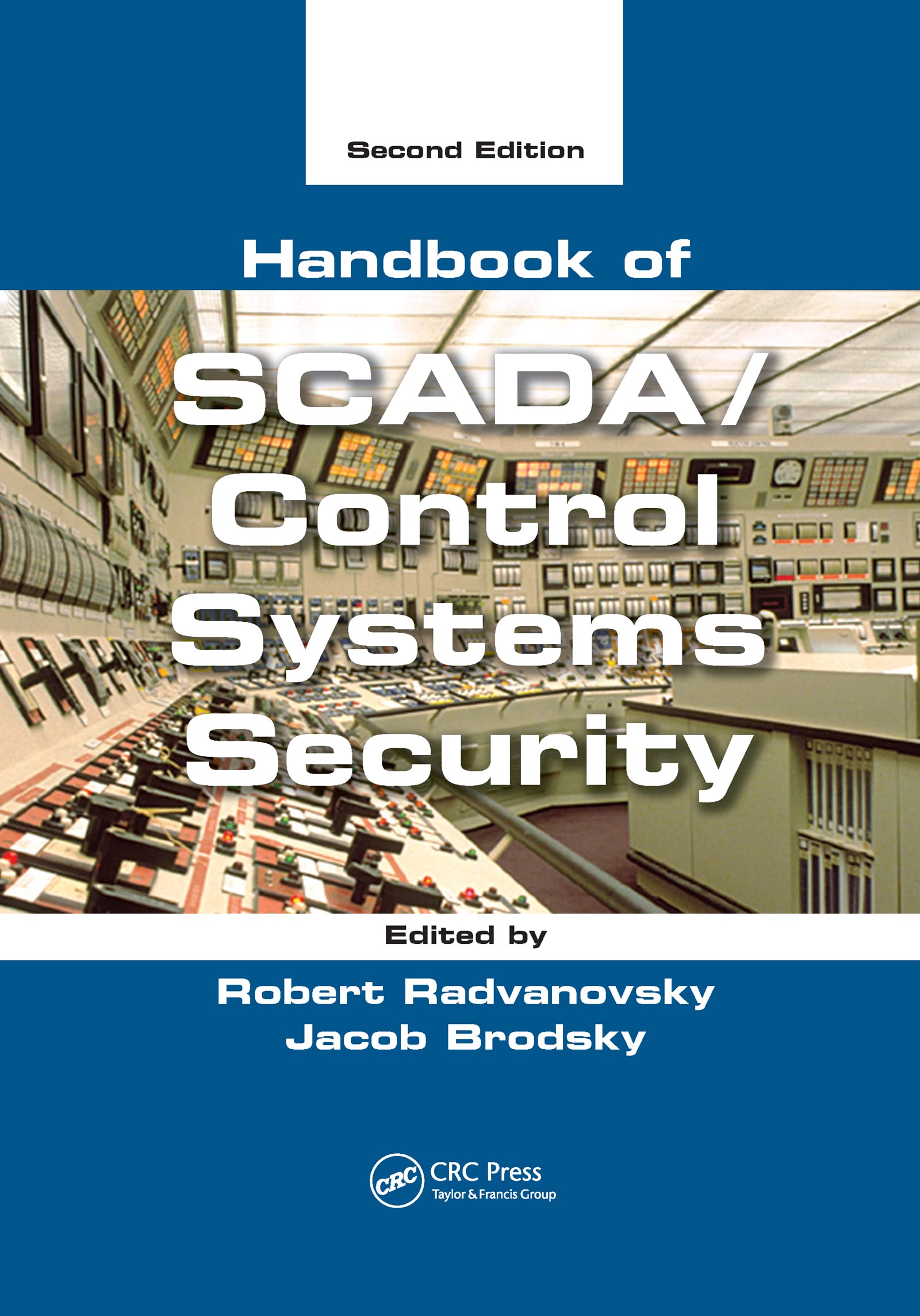 Handbook of SCADA/Control Systems Security,Used