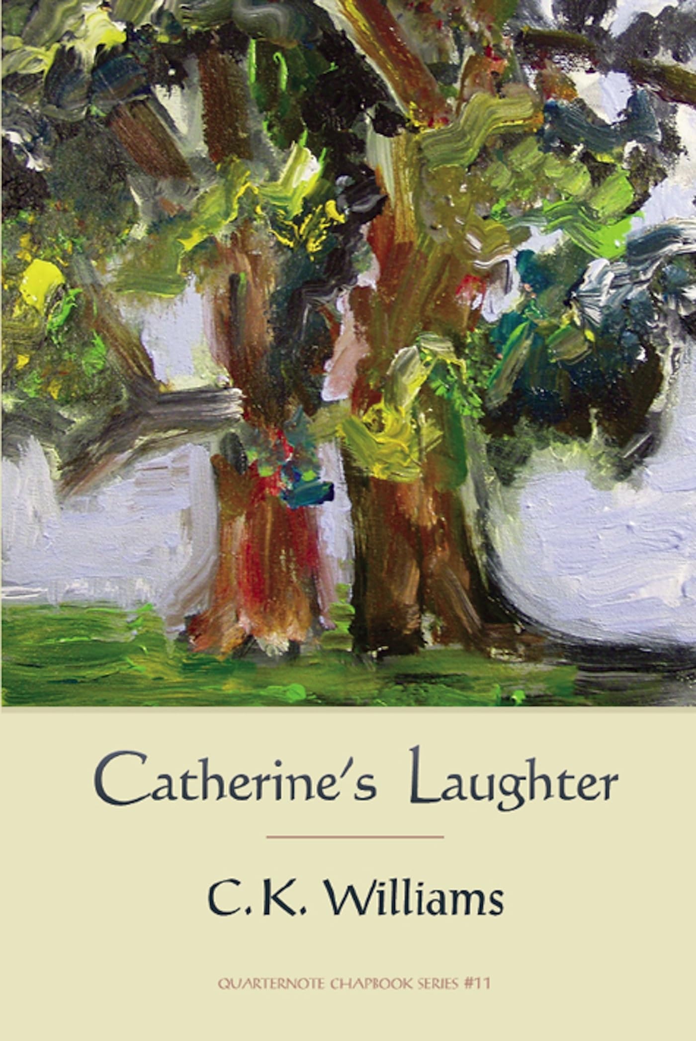 Catherine'S Laughter (Quarternote Chapbook Series),Used