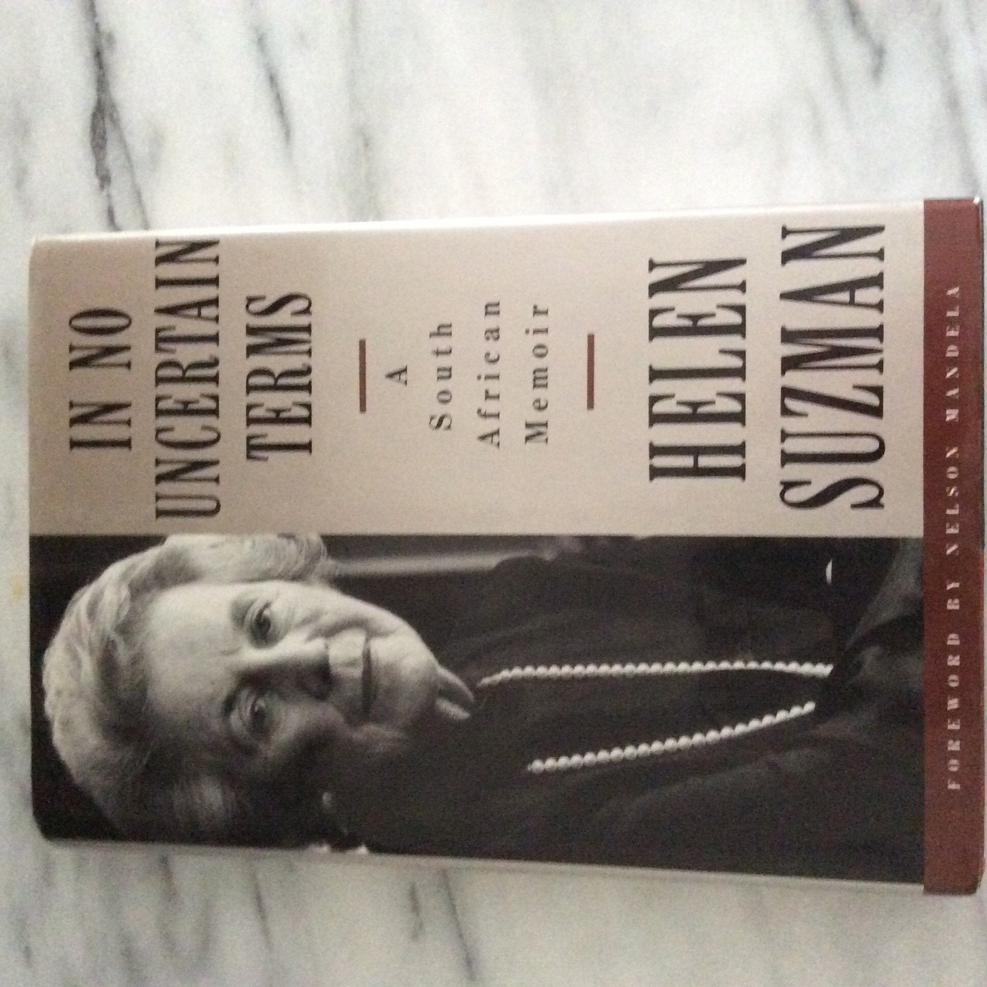 In No Uncertain Terms: A South African Memoir,New