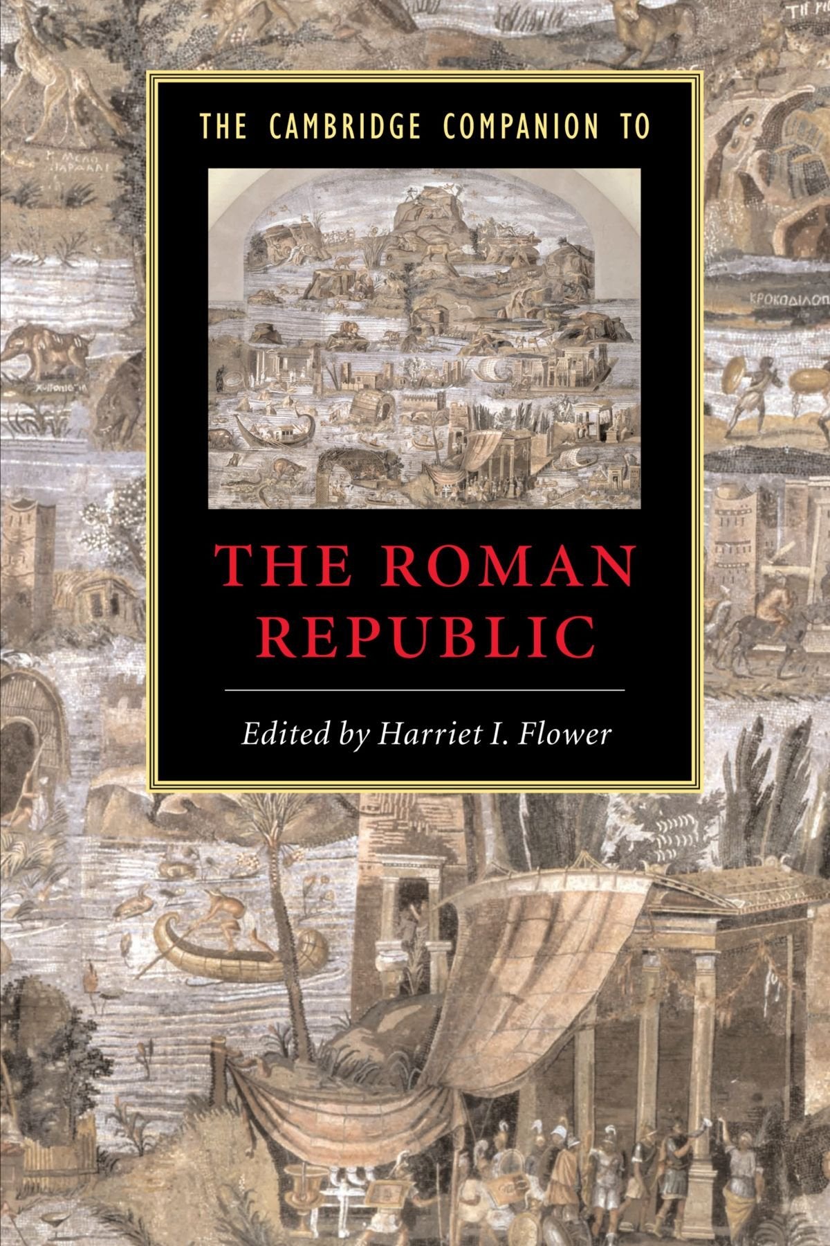 The Cambridge Companion to the Roman Republic (Cambridge Companions to the Ancient World),Used