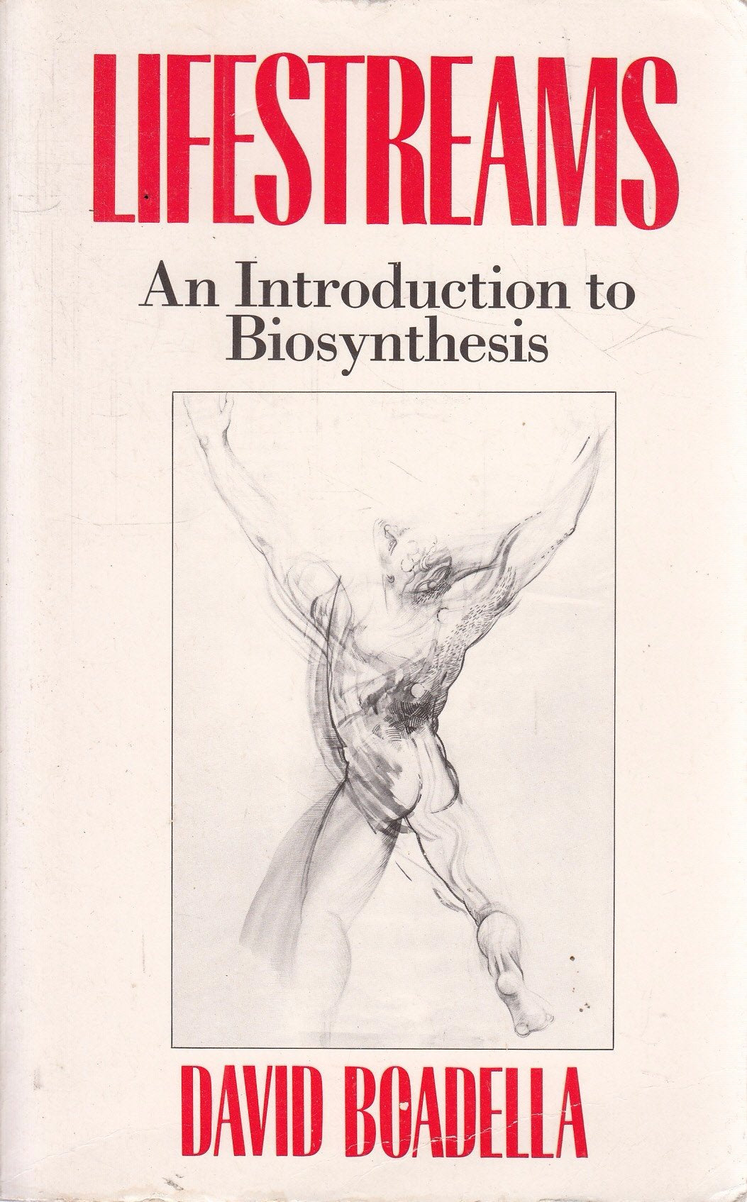 Lifestreams: An Introduction to Biosynthesis,Used