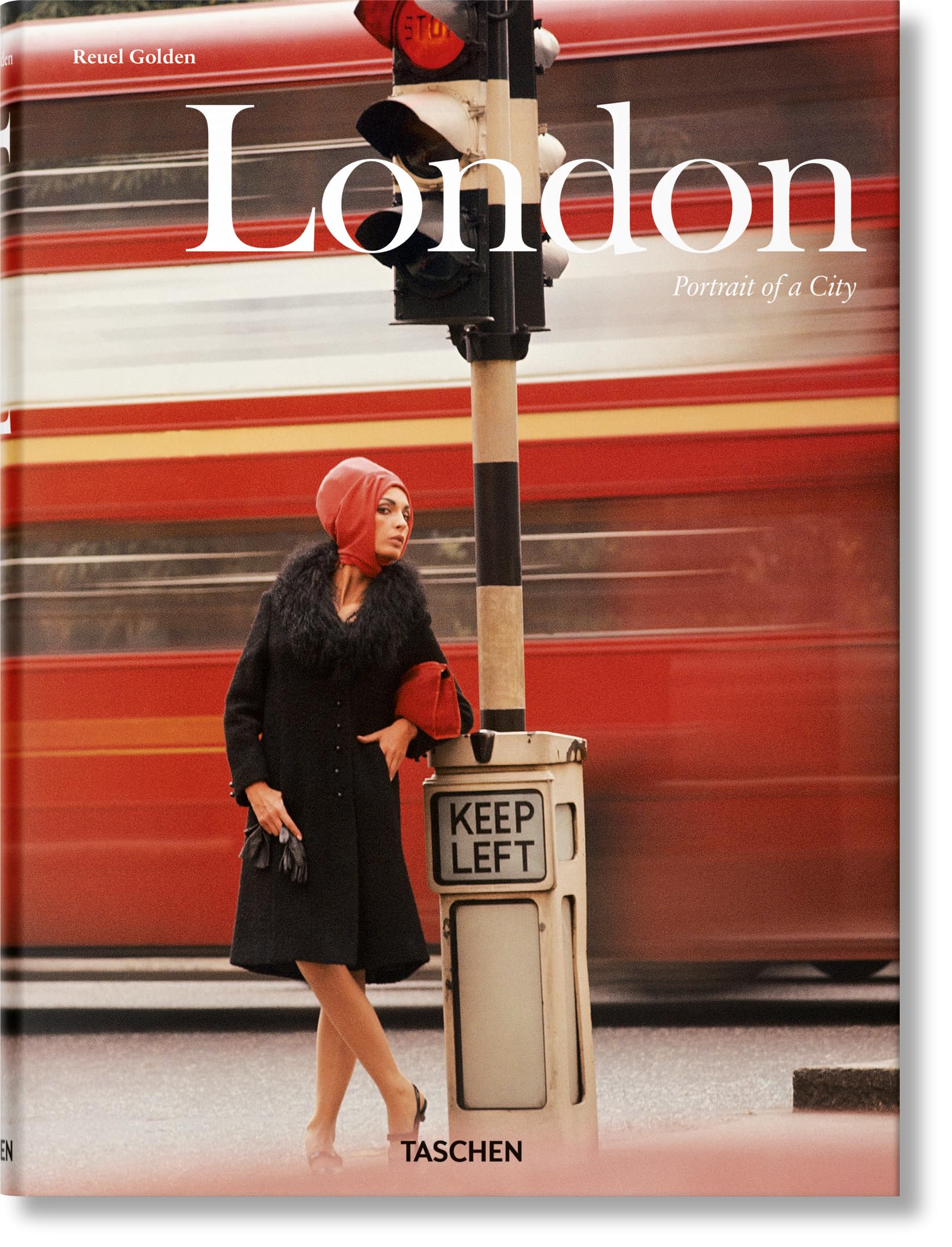 London: Portrait of a City / Portrat Einer Stadt / Portrait D'une Ville,New