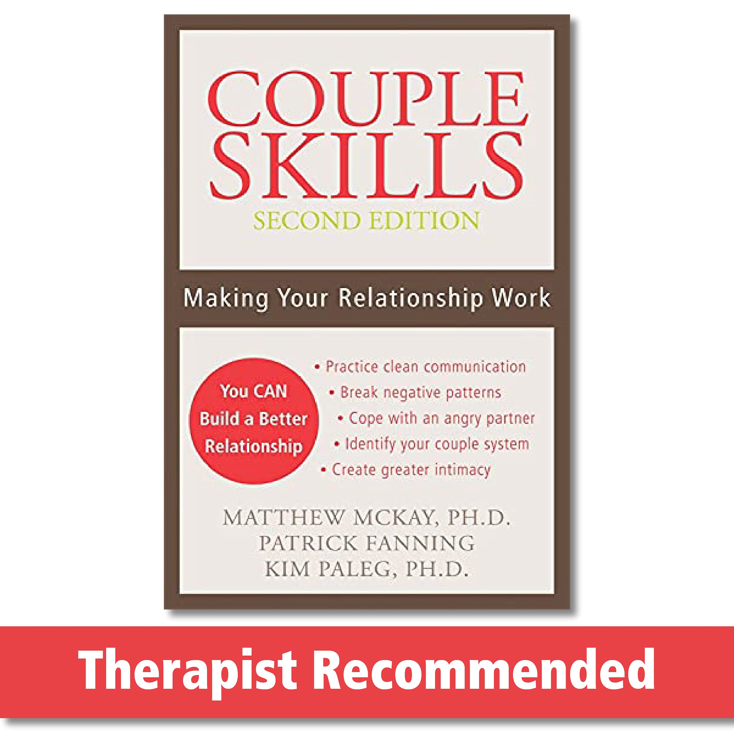 Couple Skills: Making Your Relationship Work,Used