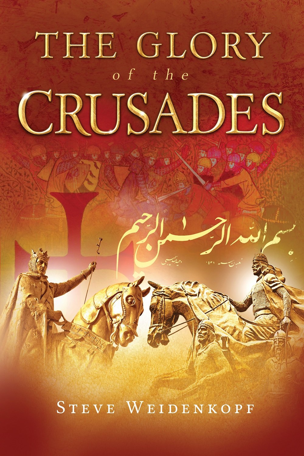 The Glory of the Crusades,Used