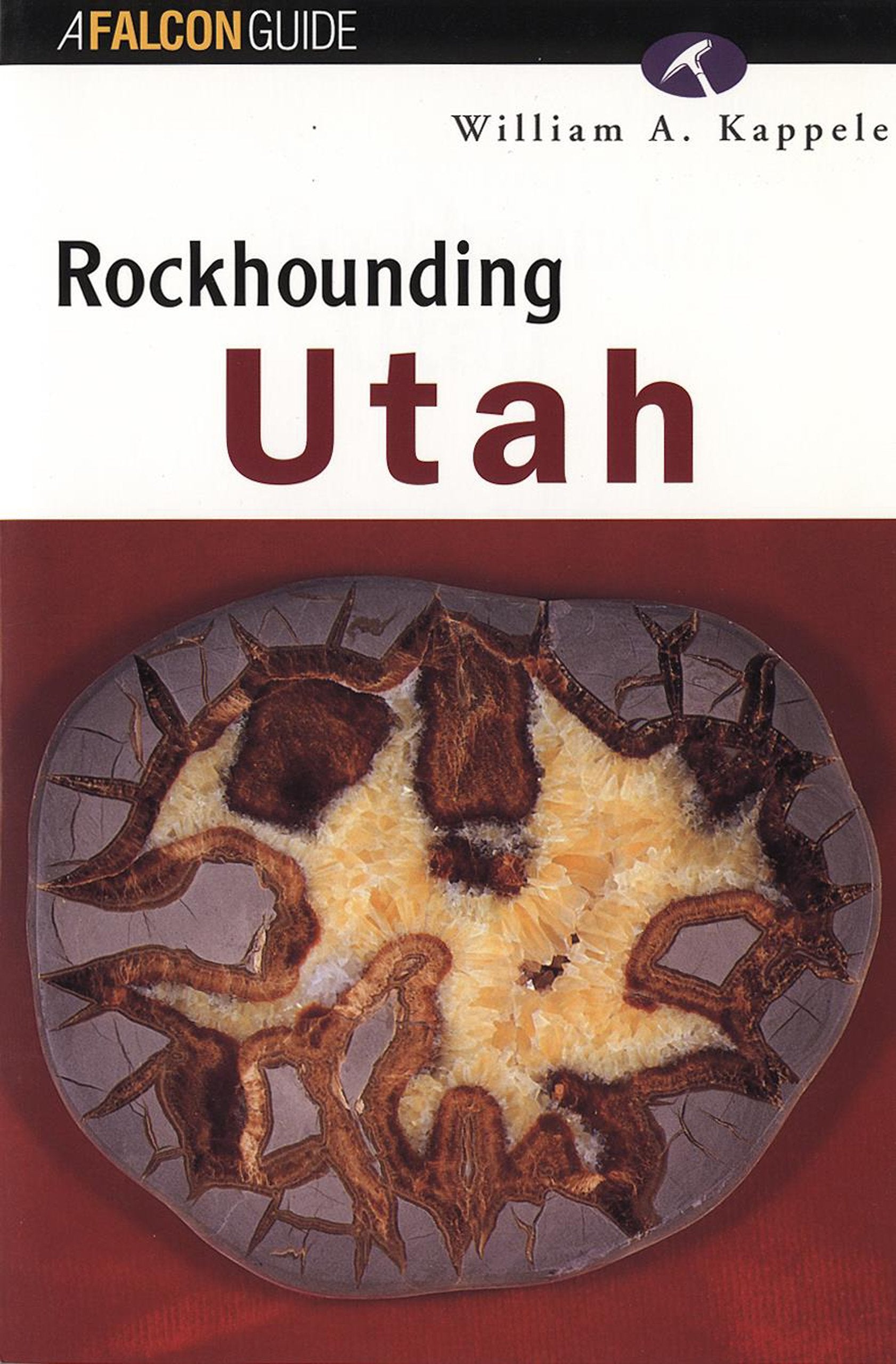 Rockhounding Utah (Rockhounding Series),Used