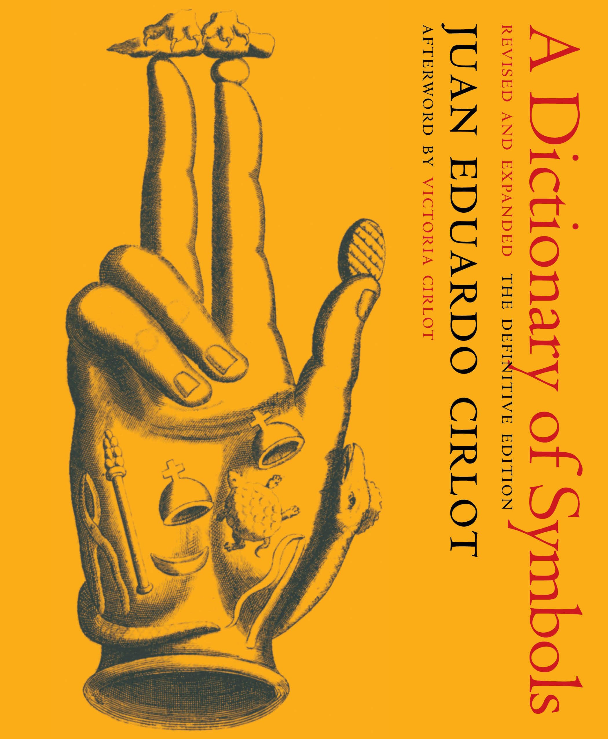 A Dictionary Of Symbols: Revised And Expanded Edition (New York Review Books Classics)