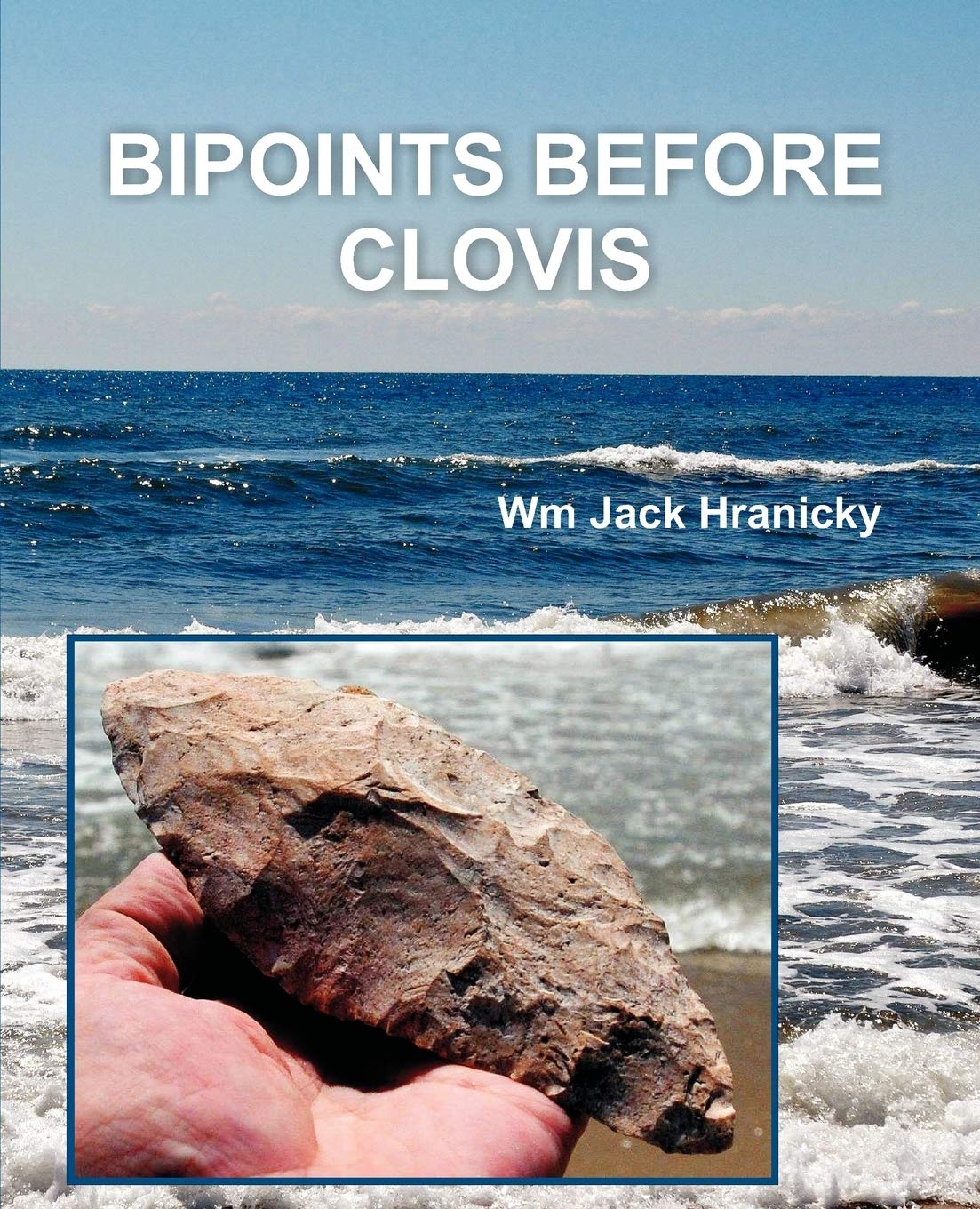 Bipoints Before Clovis: Transoceanic Migrations And Settlement Of Prehistoric Americas,Used