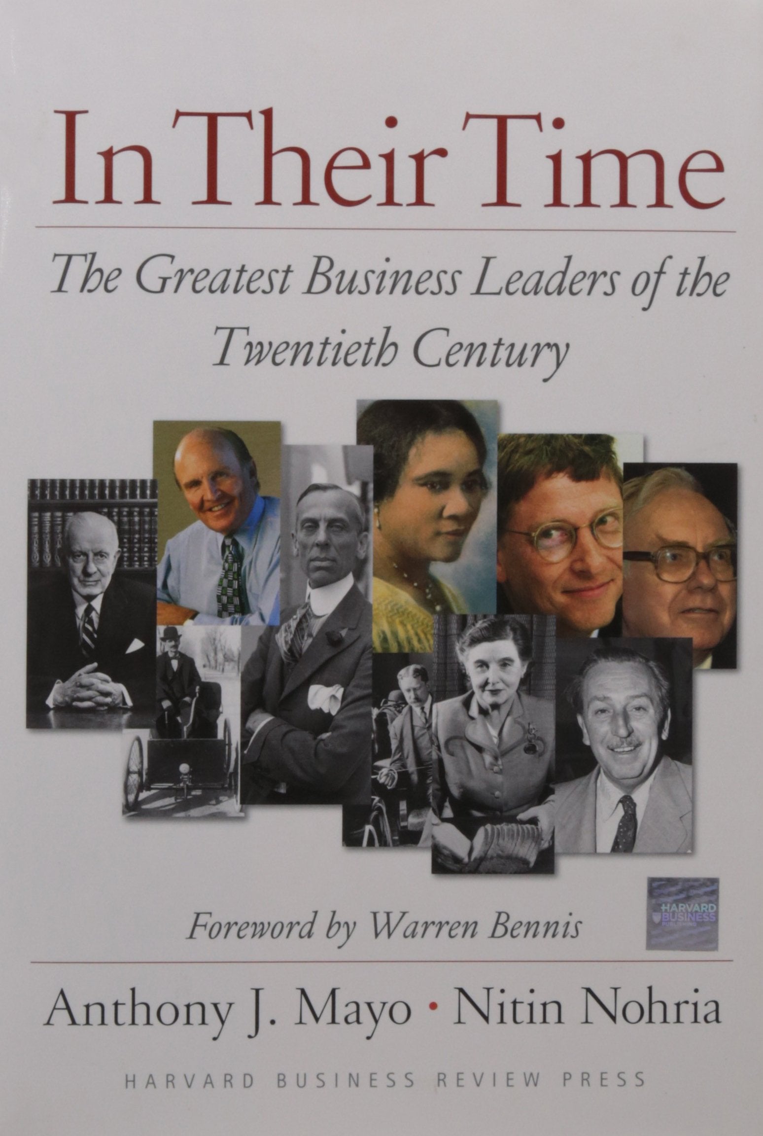 In Their Time: The Greatest Business Leaders Of The Twentieth Century,Used