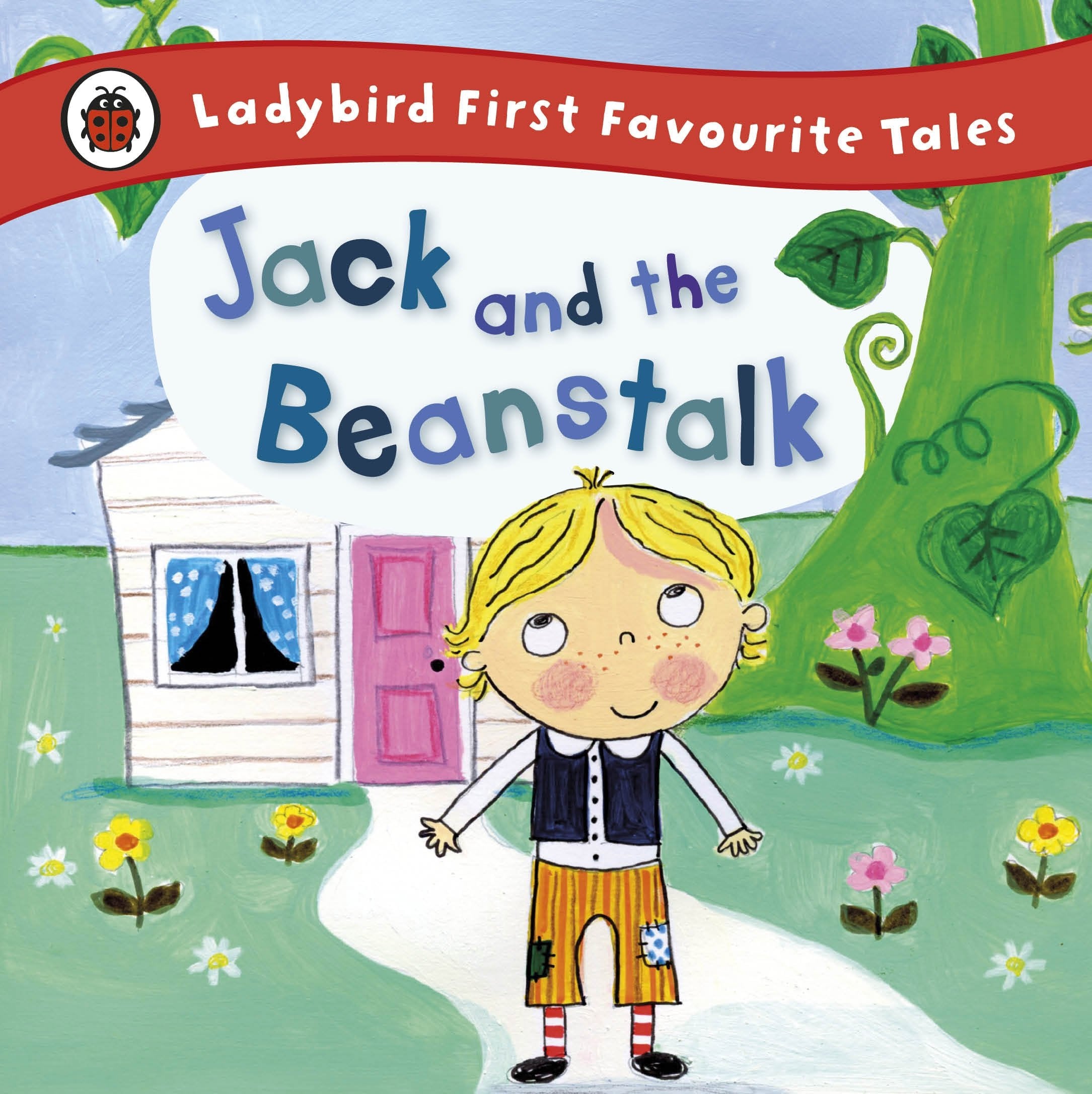 Jack and the Beanstalk (First Favourite Tales),Used