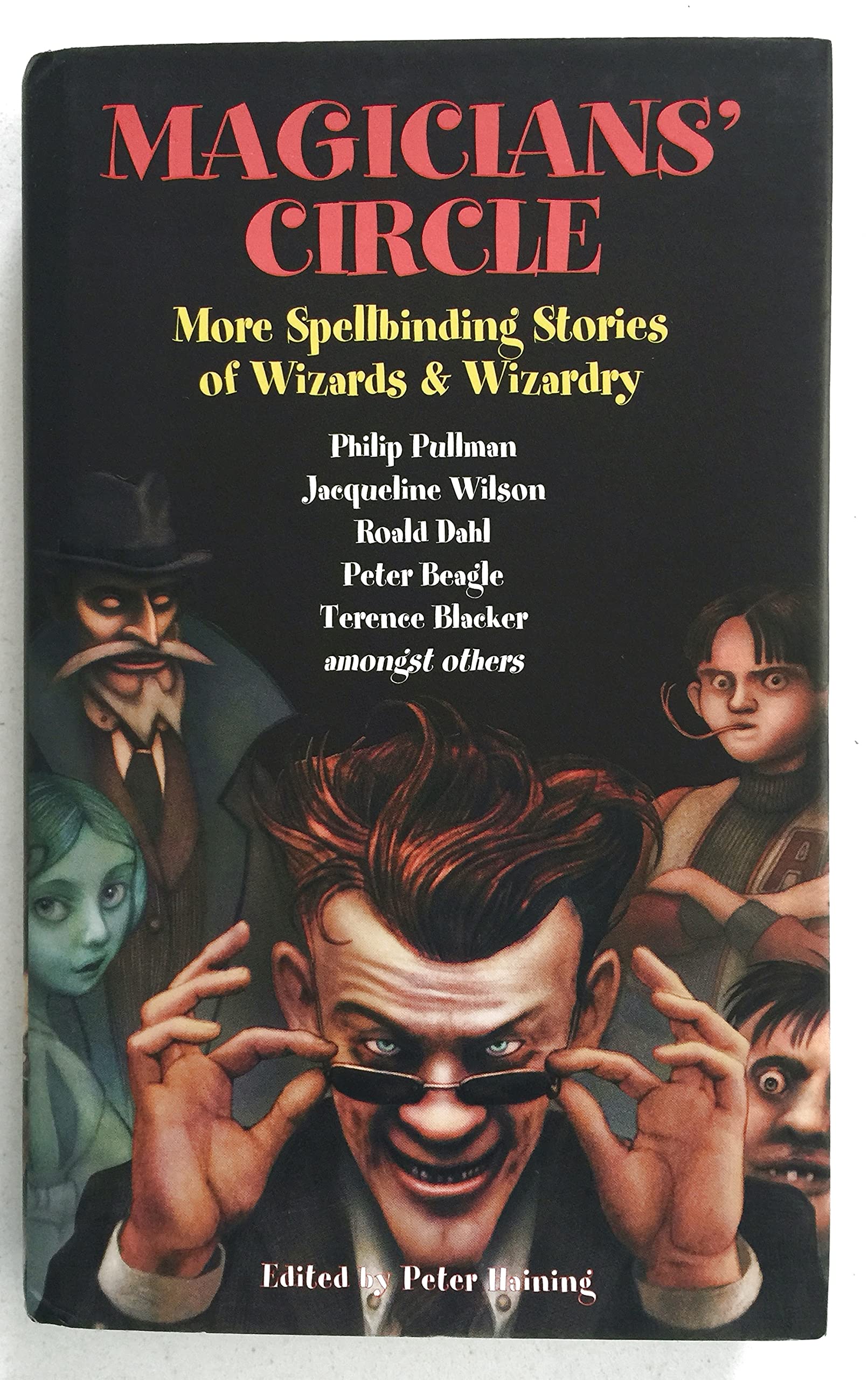 Magician's Circle: More Spellbinding Stories of Wizards & Wizardry,Used