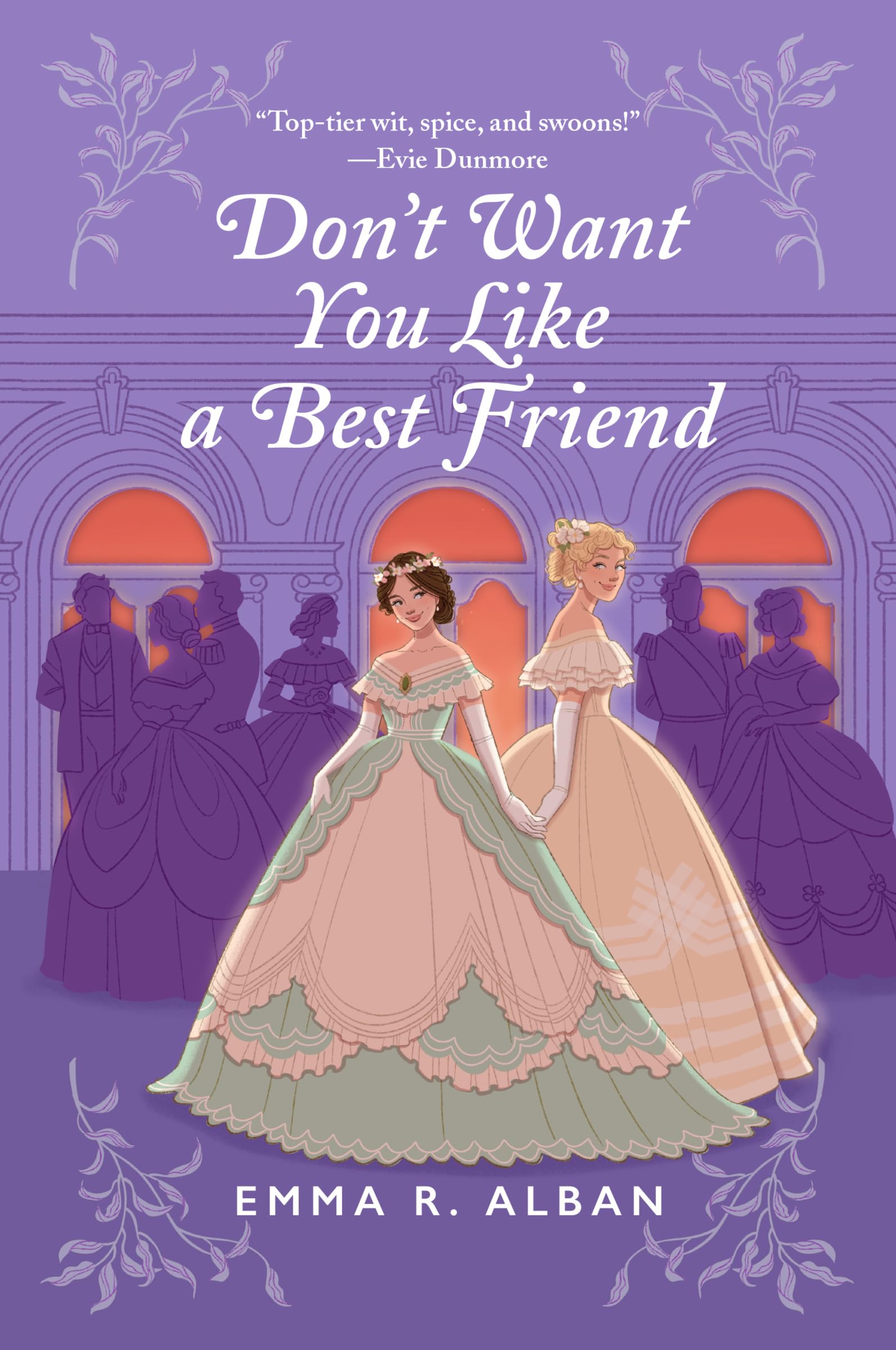Don'T Want You Like A Best Friend: A Novel (The Mischief & Matchmaking Series, 1),New