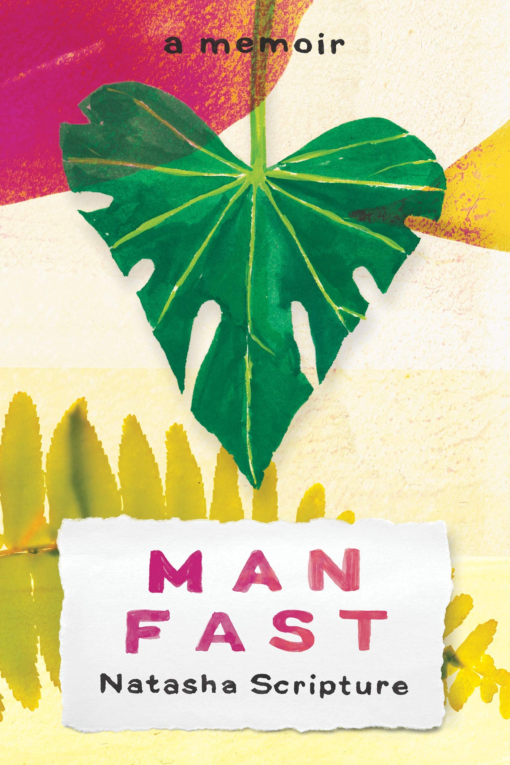 Man Fast: A Memoir,Used