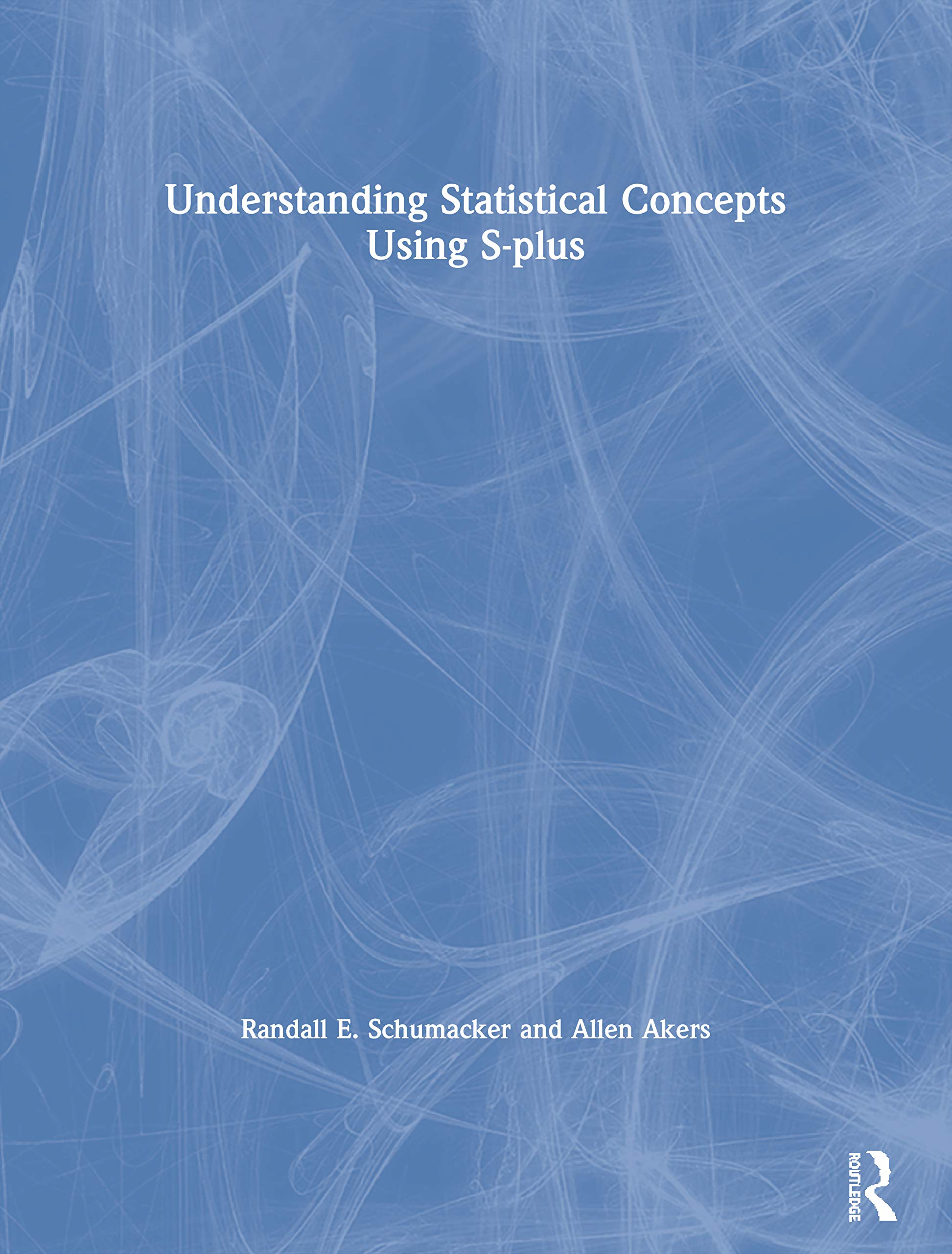 Understanding Statistical Concepts Using Splus,Used