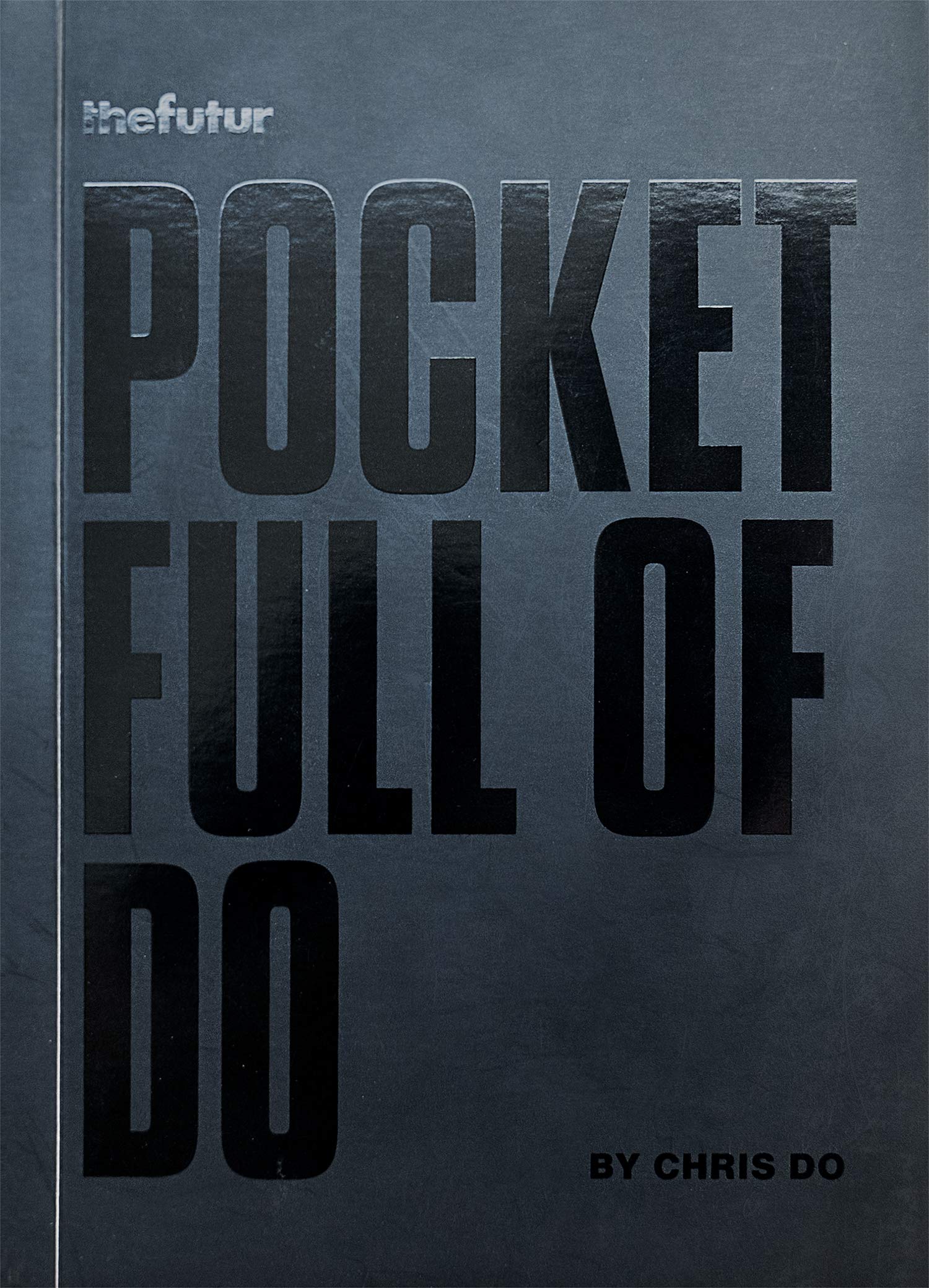 Pocket Full Of Do