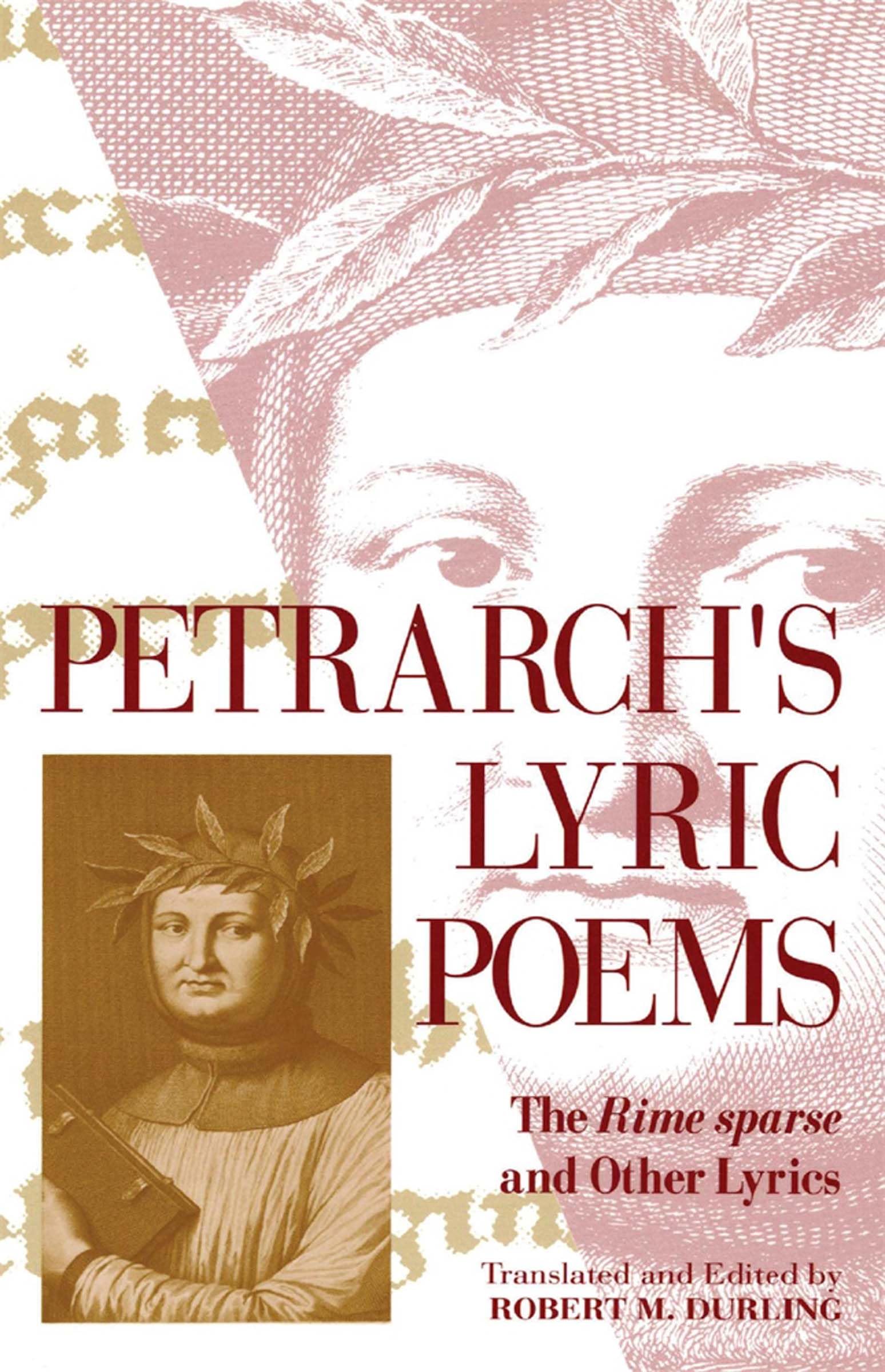 Petrarch'S Lyric Poems: The Rime Sparse And Other Lyrics,Used