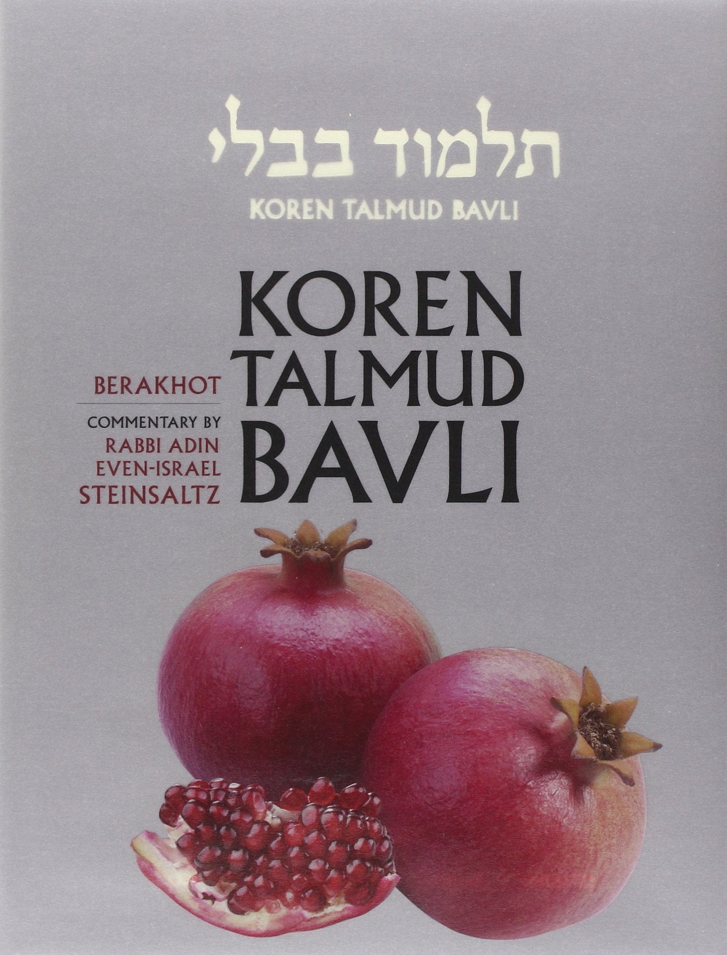 Koren Talmud Bavli, English, Vol.1: Berakhot: Standard (Color): With Commentary by Rabbi Adin Steinsaltz (English and Hebrew Edi,New