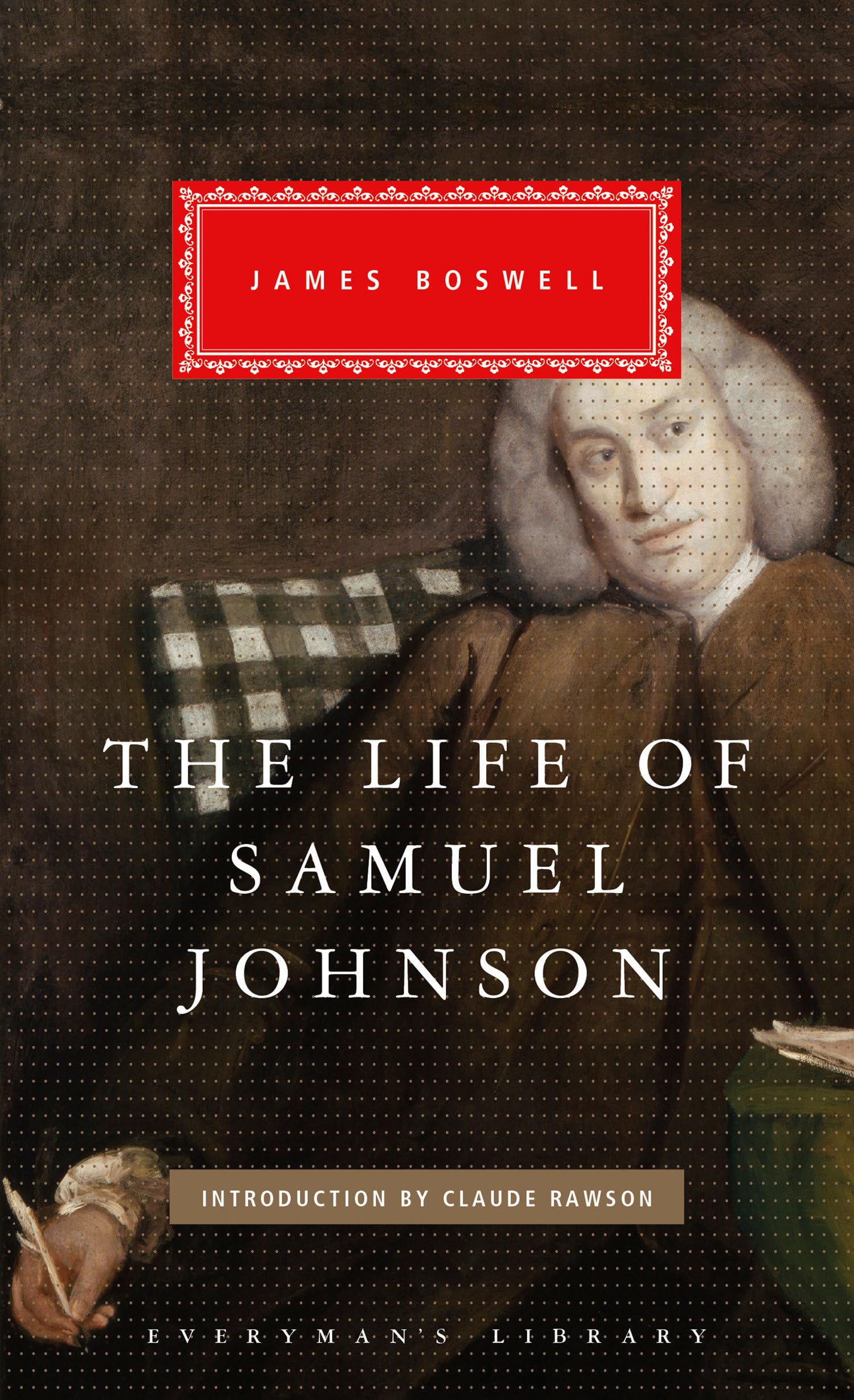 The Life of Samuel Johnson (Everyman's Library),New
