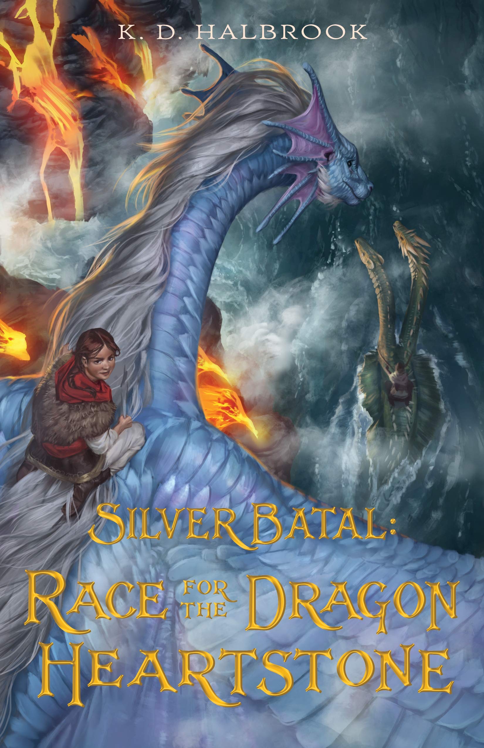 Silver Batal: Race for the Dragon Heartstone (Silver Batal, 2),Used