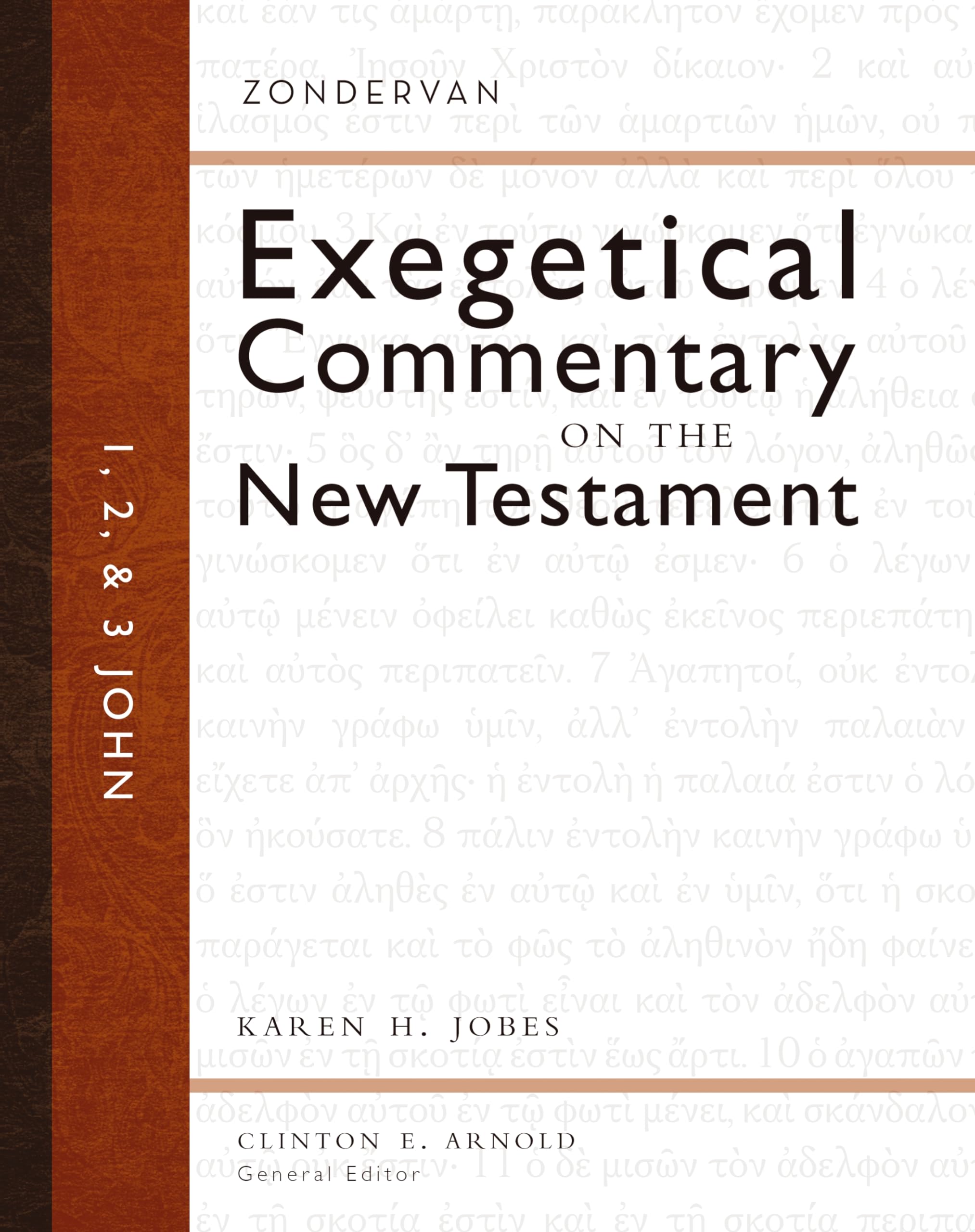 1, 2, and 3 John (Zondervan Exegetical Commentary on the New Testament),Used