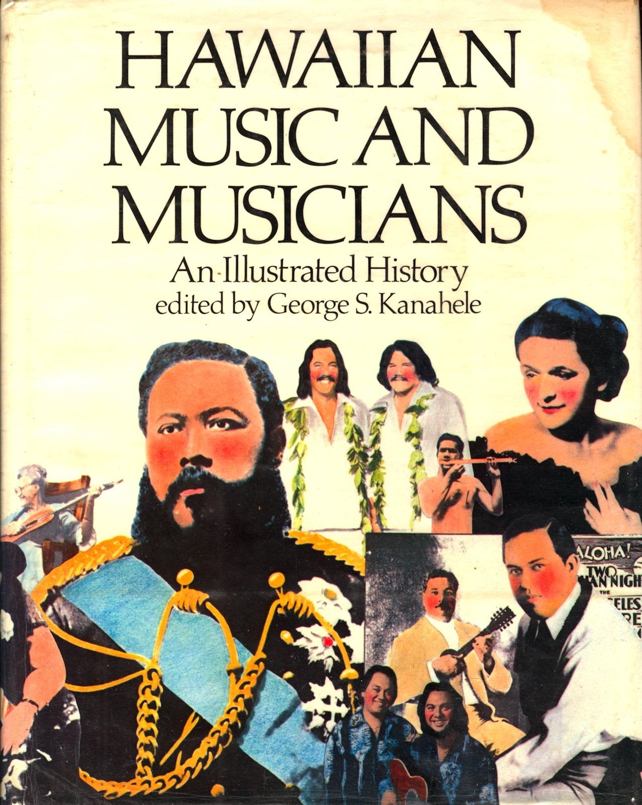 Hawaiian Music And Musicians: An Illustrated History,Used