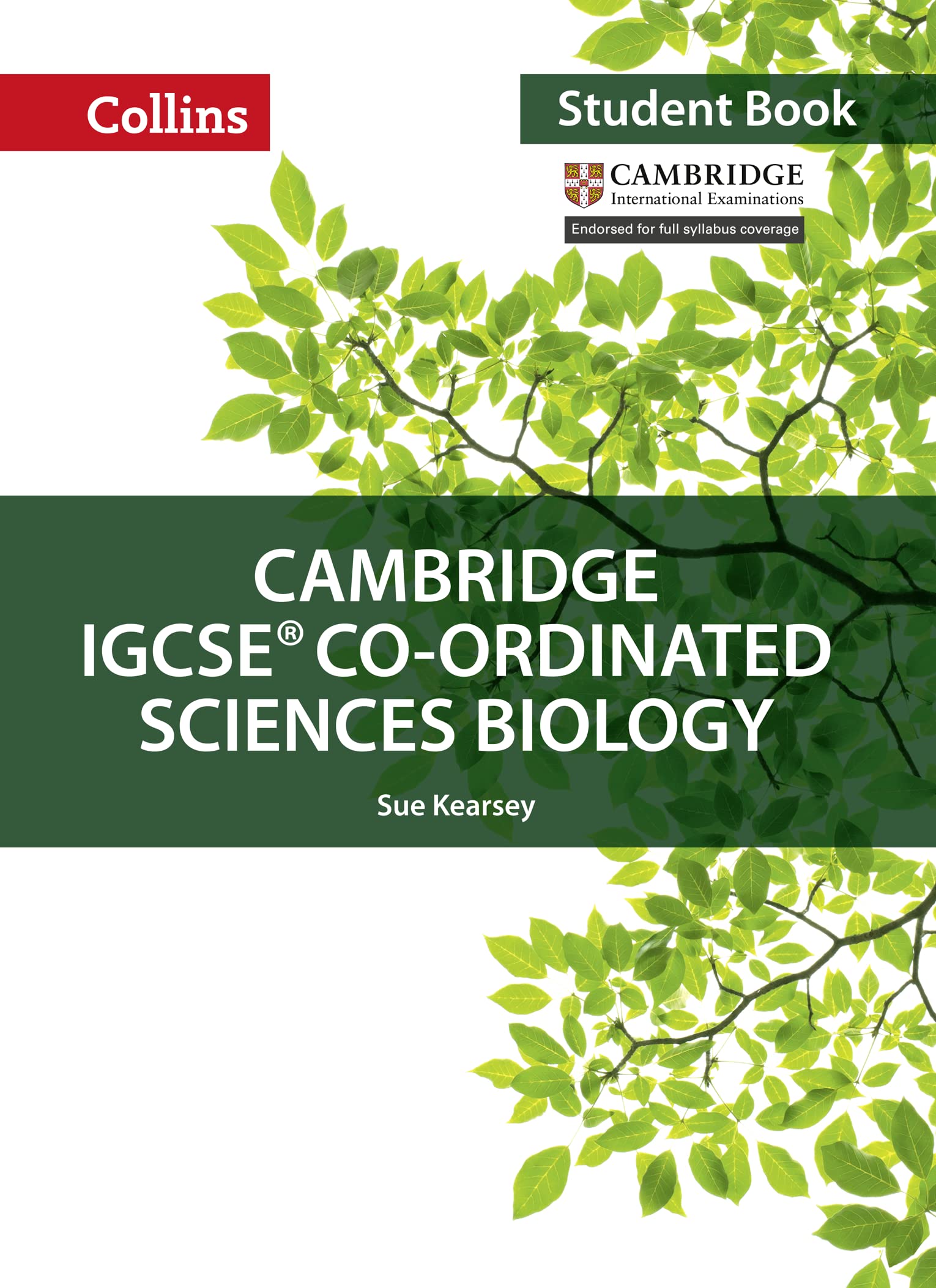 Cambridge IGCSE Coordinated Sciences Biology: Student Book (Collins Cambridge IGCSE ),Used