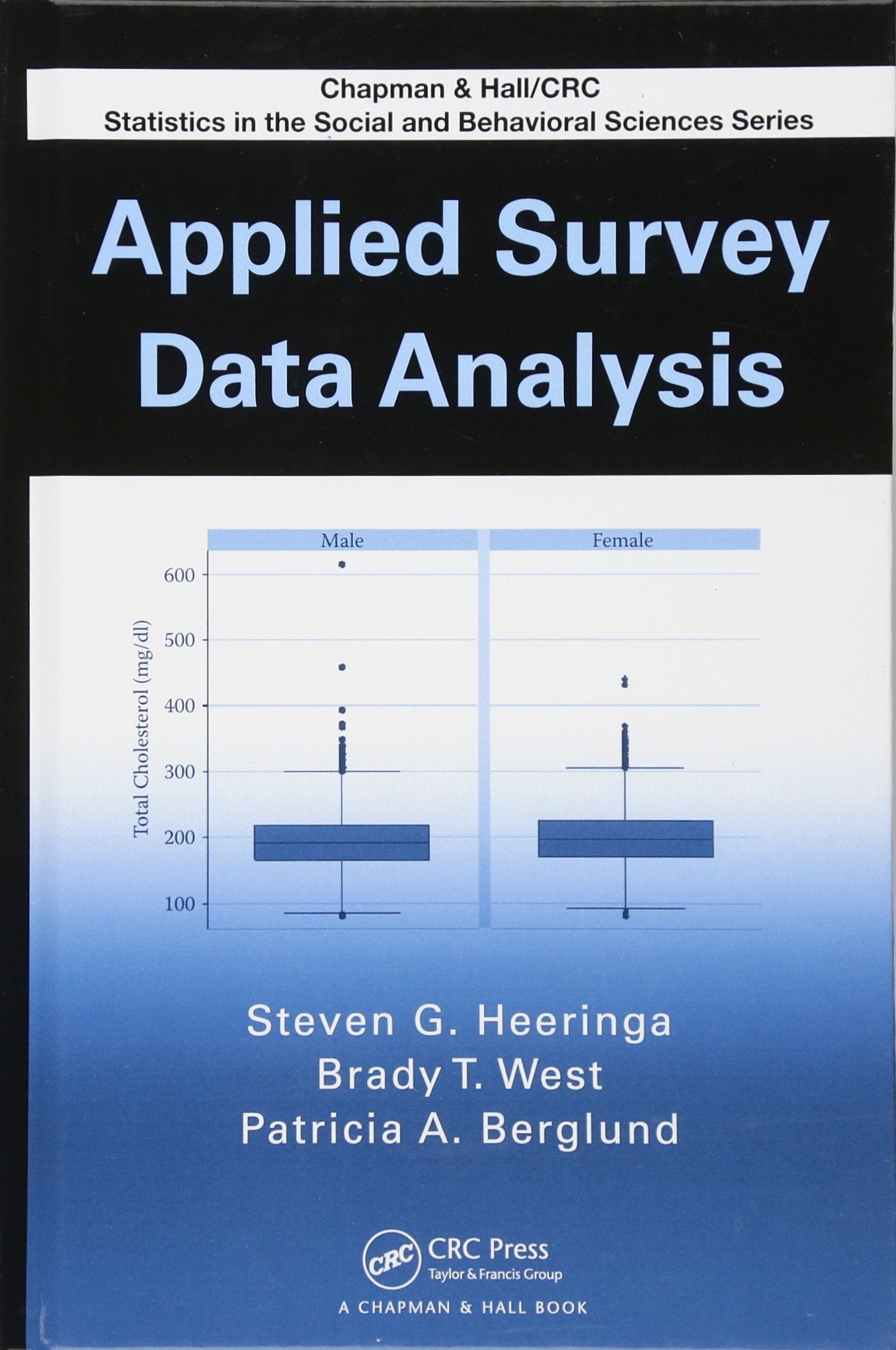 Applied Survey Data Analysis (Chapman & Hall/CRC Statistics in the Social and Behavioral Sciences),Used