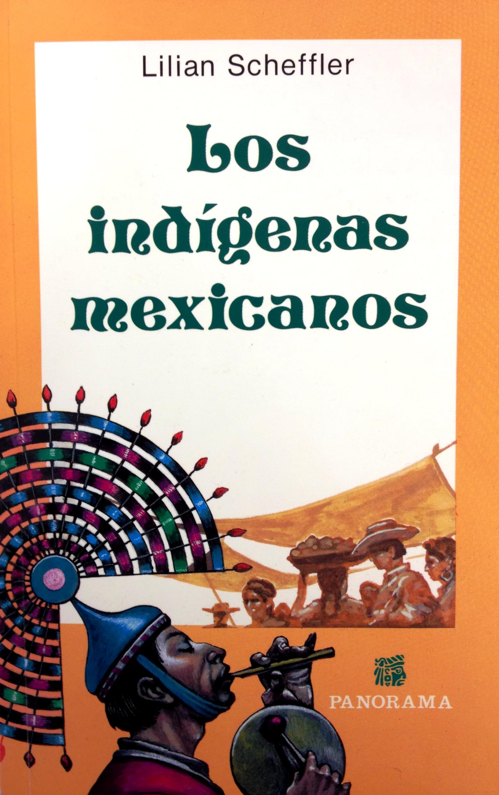 Los Indigenas Mexicanos: Ubicacion Geografica, Organizacion Social y Politica, Economia, Religion y Costumbres (Spanish Edition),Used