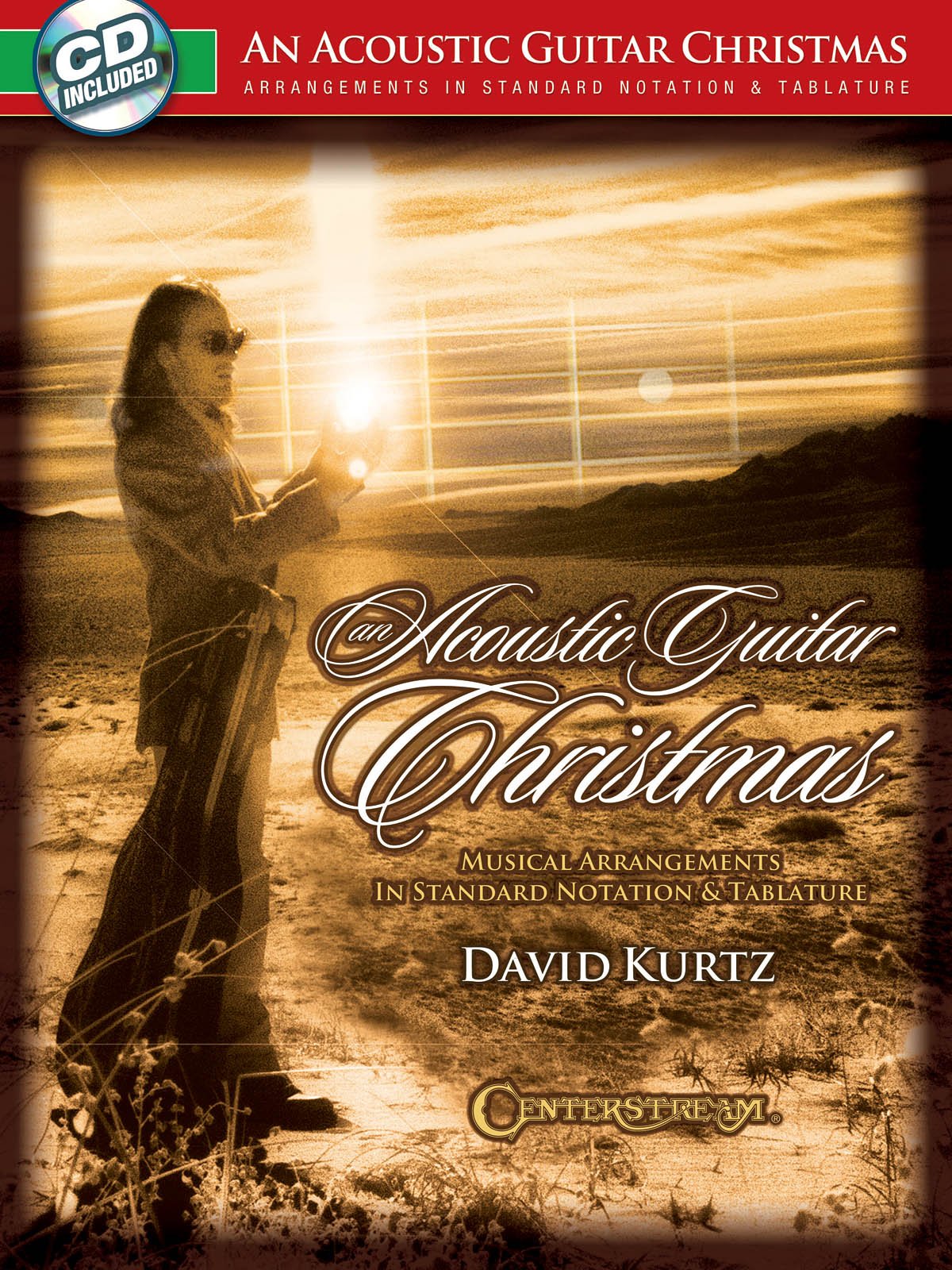 An Acoustic Guitar Christmas: Musical Arrangements In Standard Notation & Tablature,Used