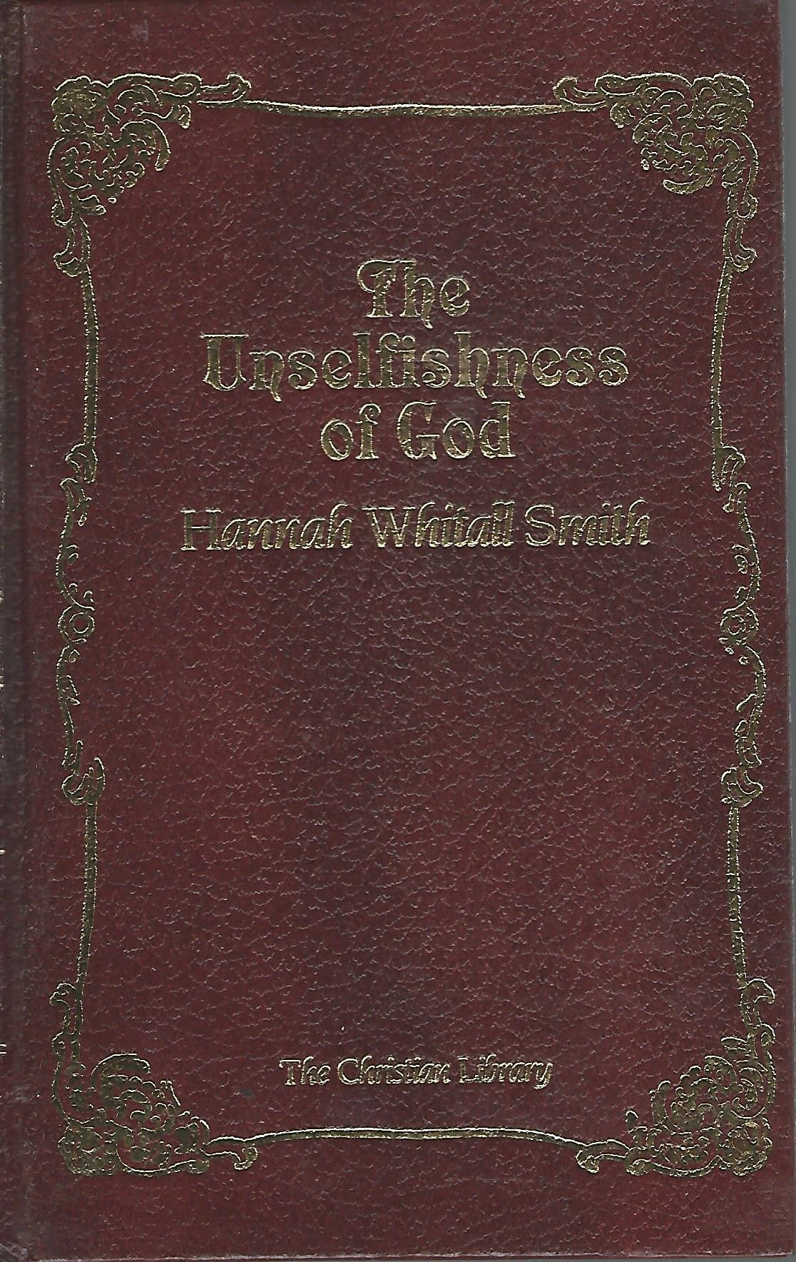 The Unselfishness of God,Used
