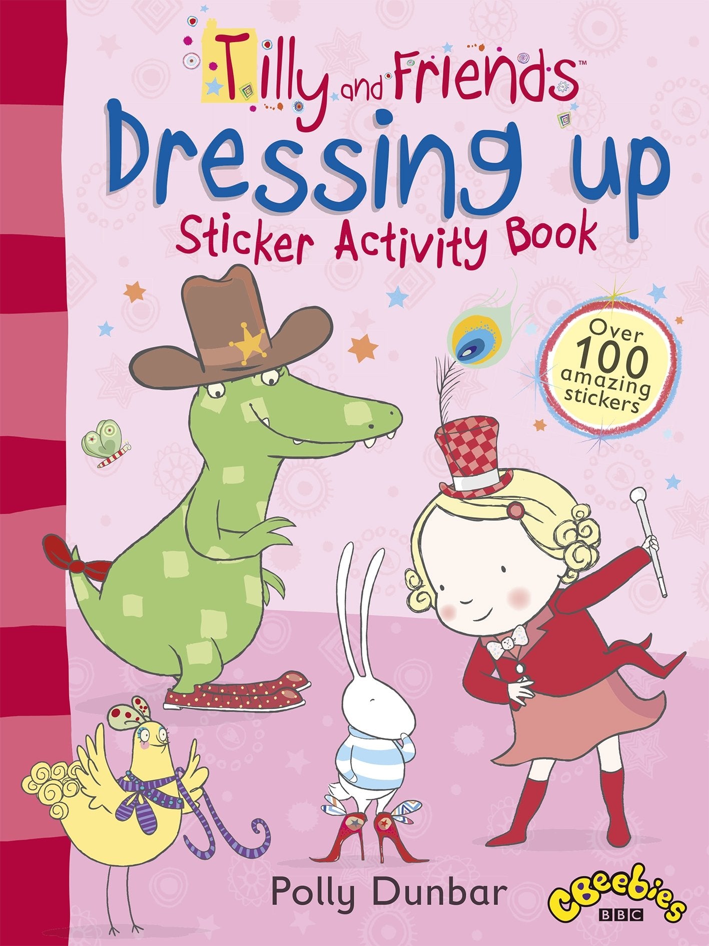 Tilly and Friends: Dressing Up Sticker Activity Book,Used