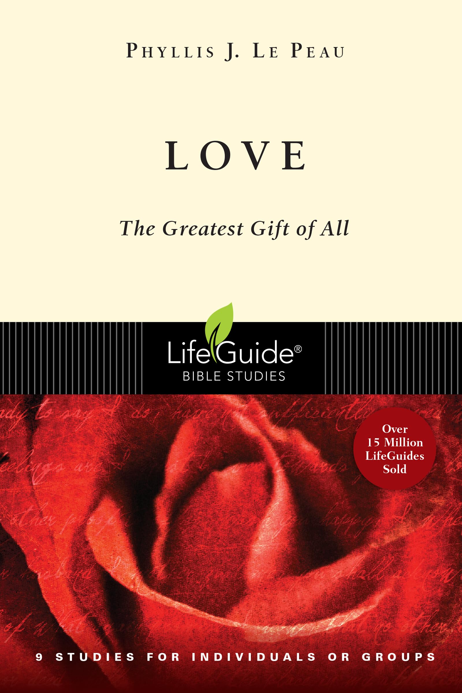 Love: The Greatest Gift Of All (Lifeguide Bible Studies),New