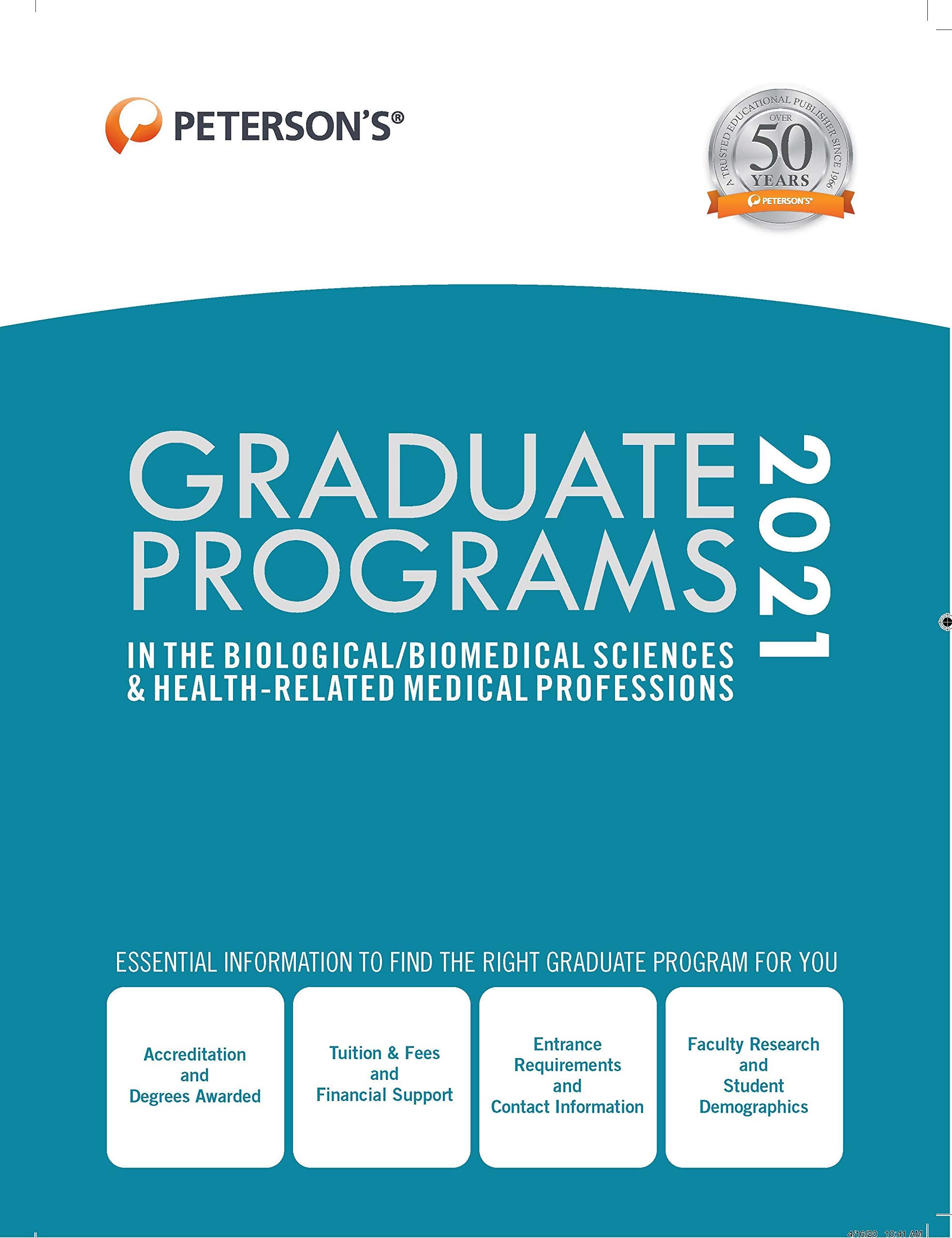Graduate Programs in the Biological/Biomedical Sciences & HealthRelated Medical Professions 2021 (Peterson's Graduate Programs ,Used