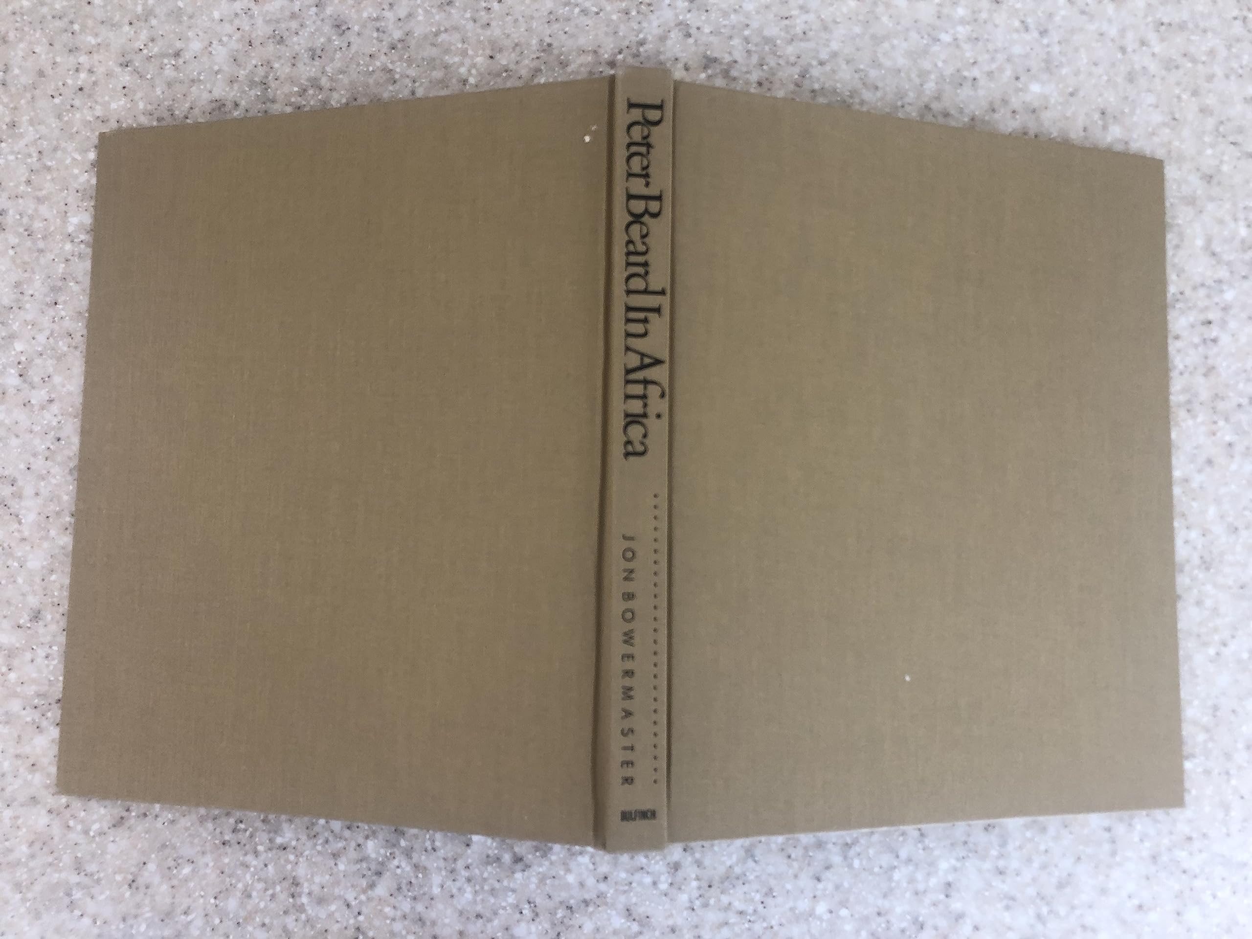 The Adventures and Misadventures of Peter Beard in Africa,Used