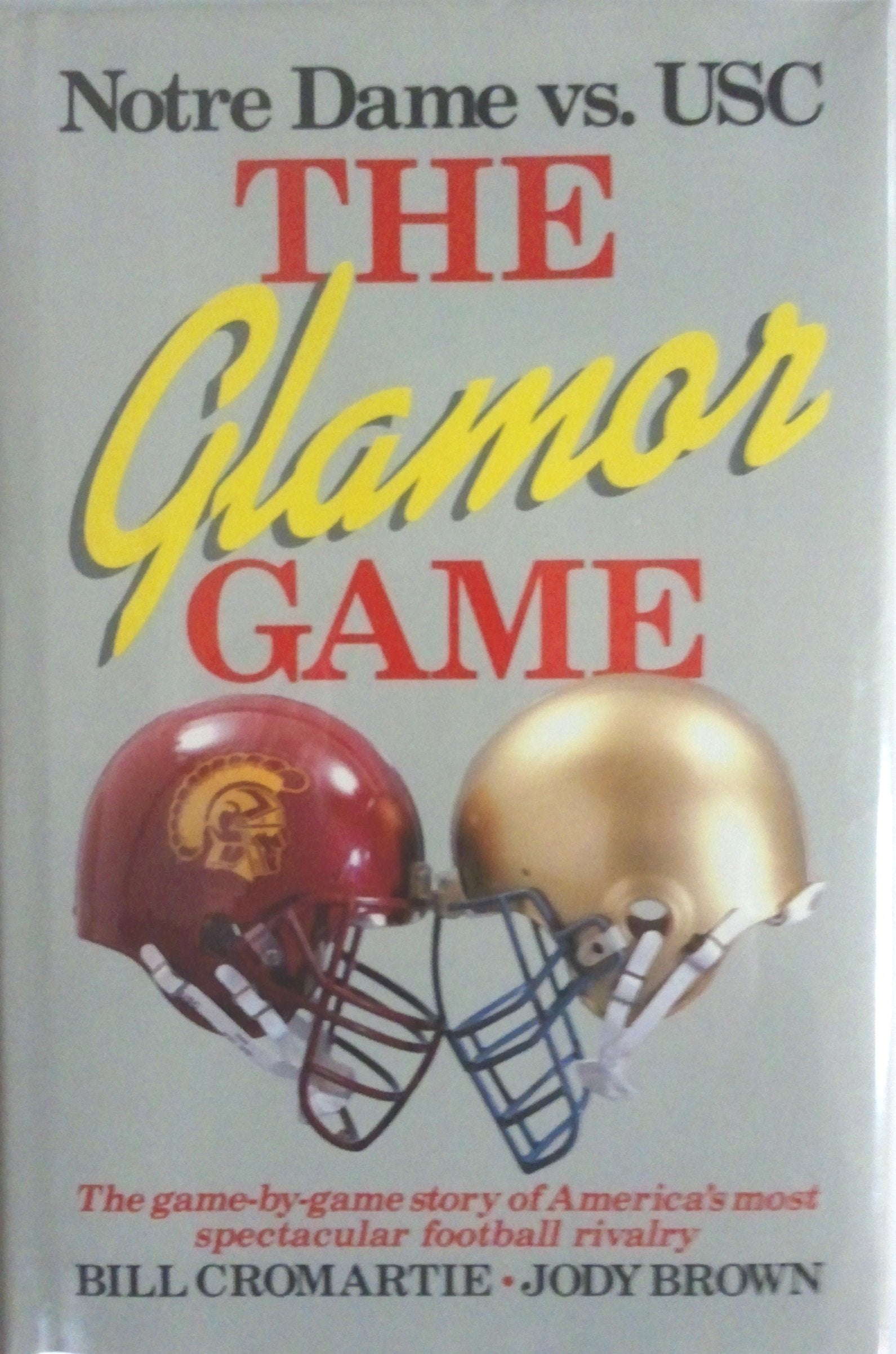 The Glamor Game: Notre Dame Vs USC,Used