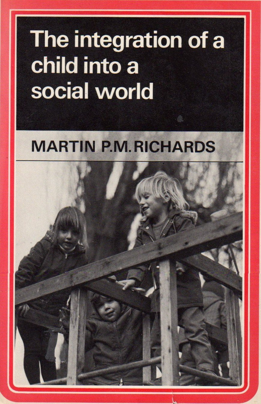 The Integration of a Child into a Social World,Used