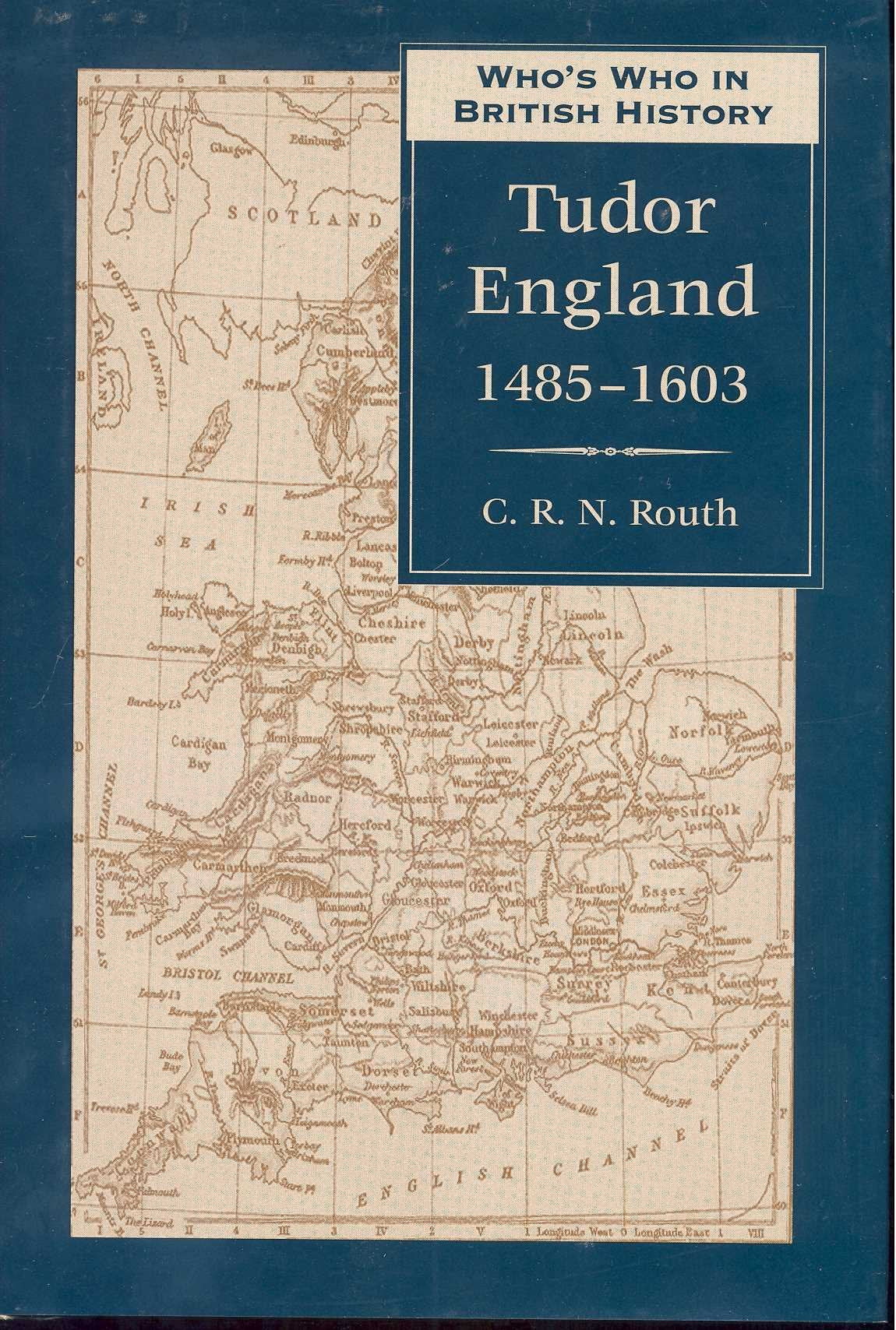 Who'S Who In Tudor England: 14851603 (Who'S Who In British History, 1),Used