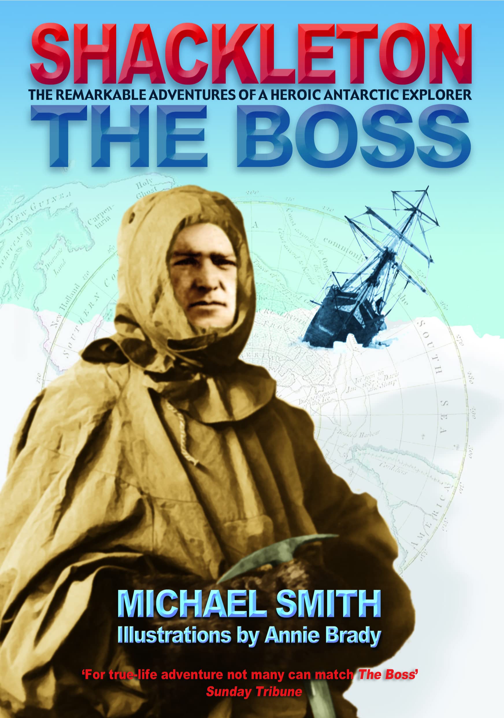 Shackleton: The Boss,Used