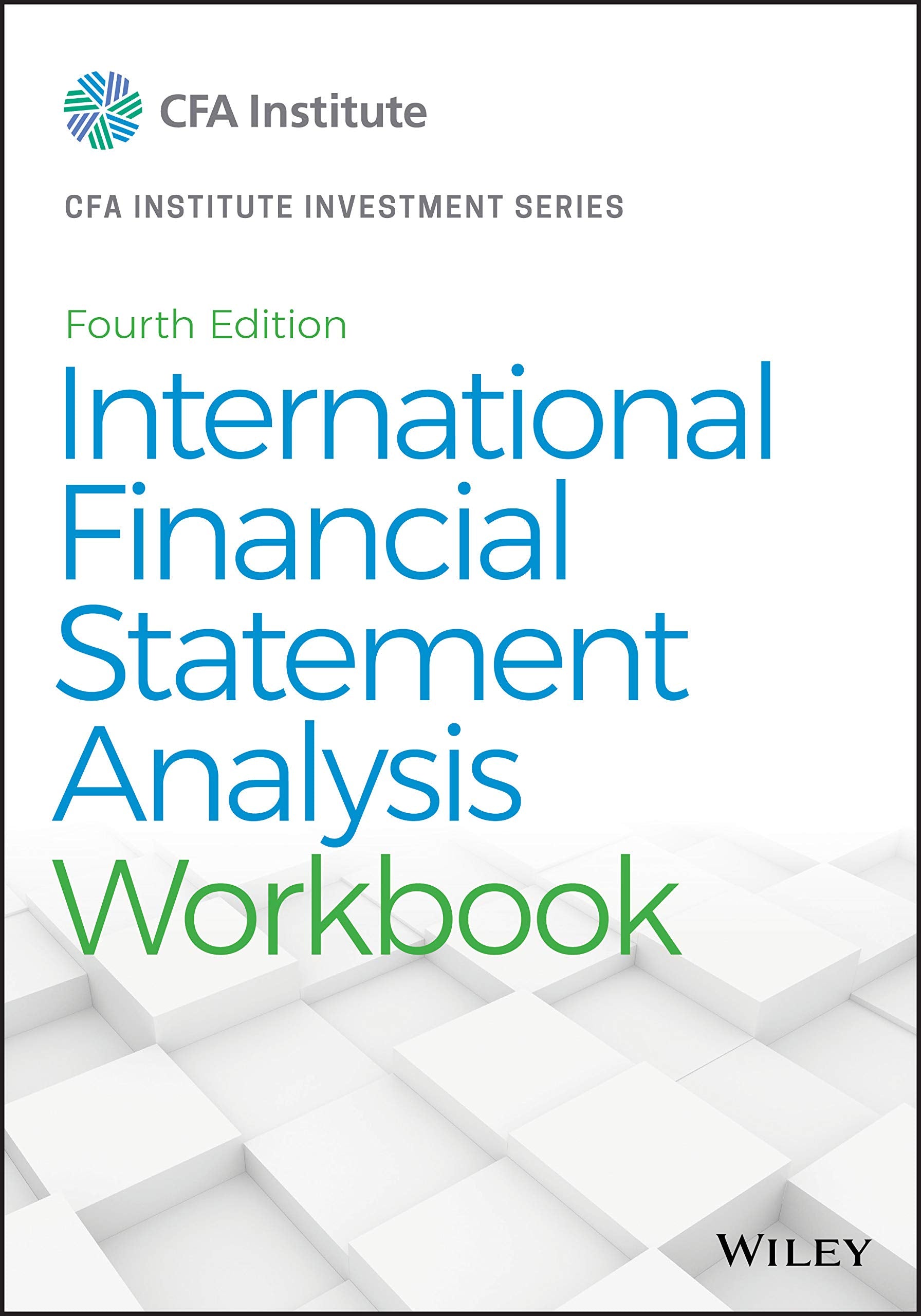International Financial Statement Analysis Workbook (CFA Institute Investment Series),Used