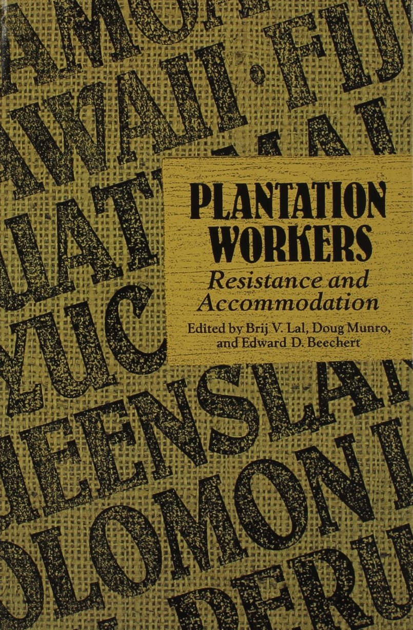 Plantation Workers: Resistance and Accommodation,Used
