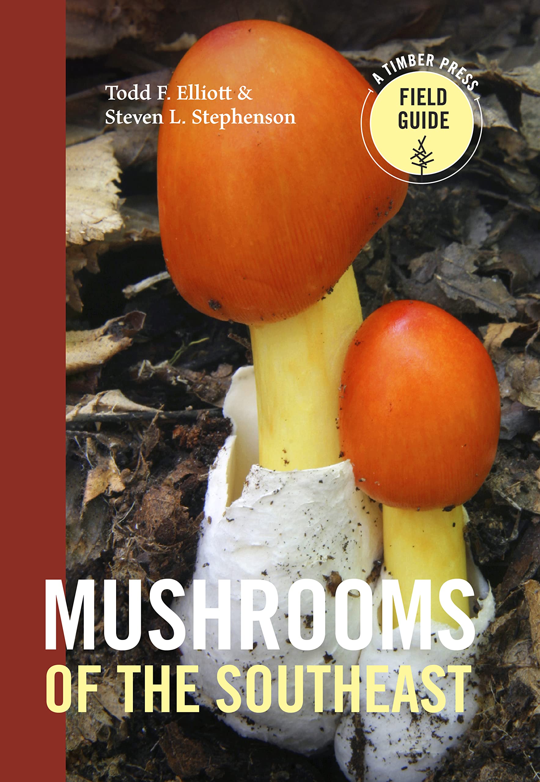 Mushrooms Of The Southeast (A Timber Press Field Guide),New