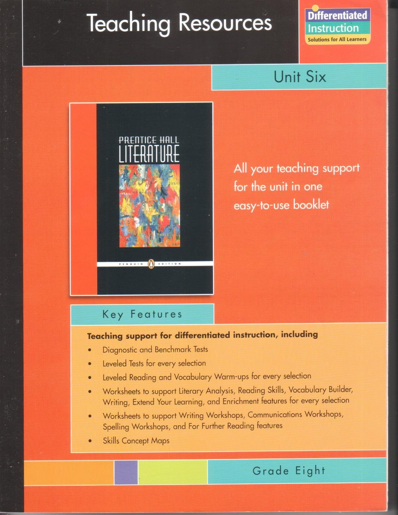 PRENTICE HALL LITERATURE PENGUIN EDITION TEACHING RESOURCES UNIT 6 THEMES IN THE AMERICAN STORIES GRADE 8 2007C,Used