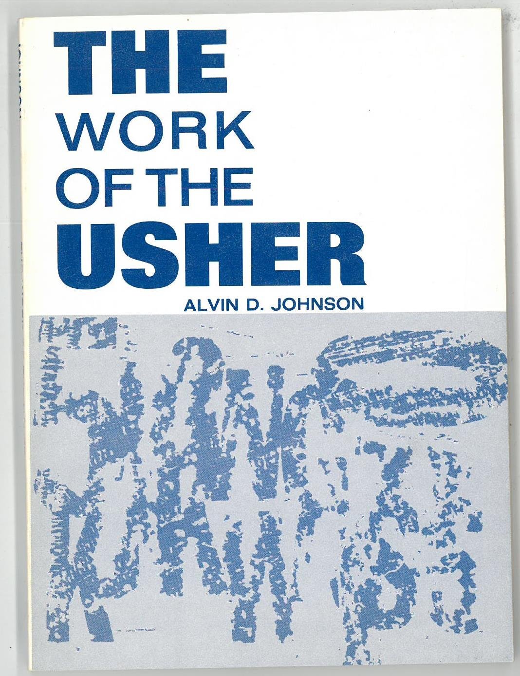 The Work Of The Usher (Works (Judson)),Used