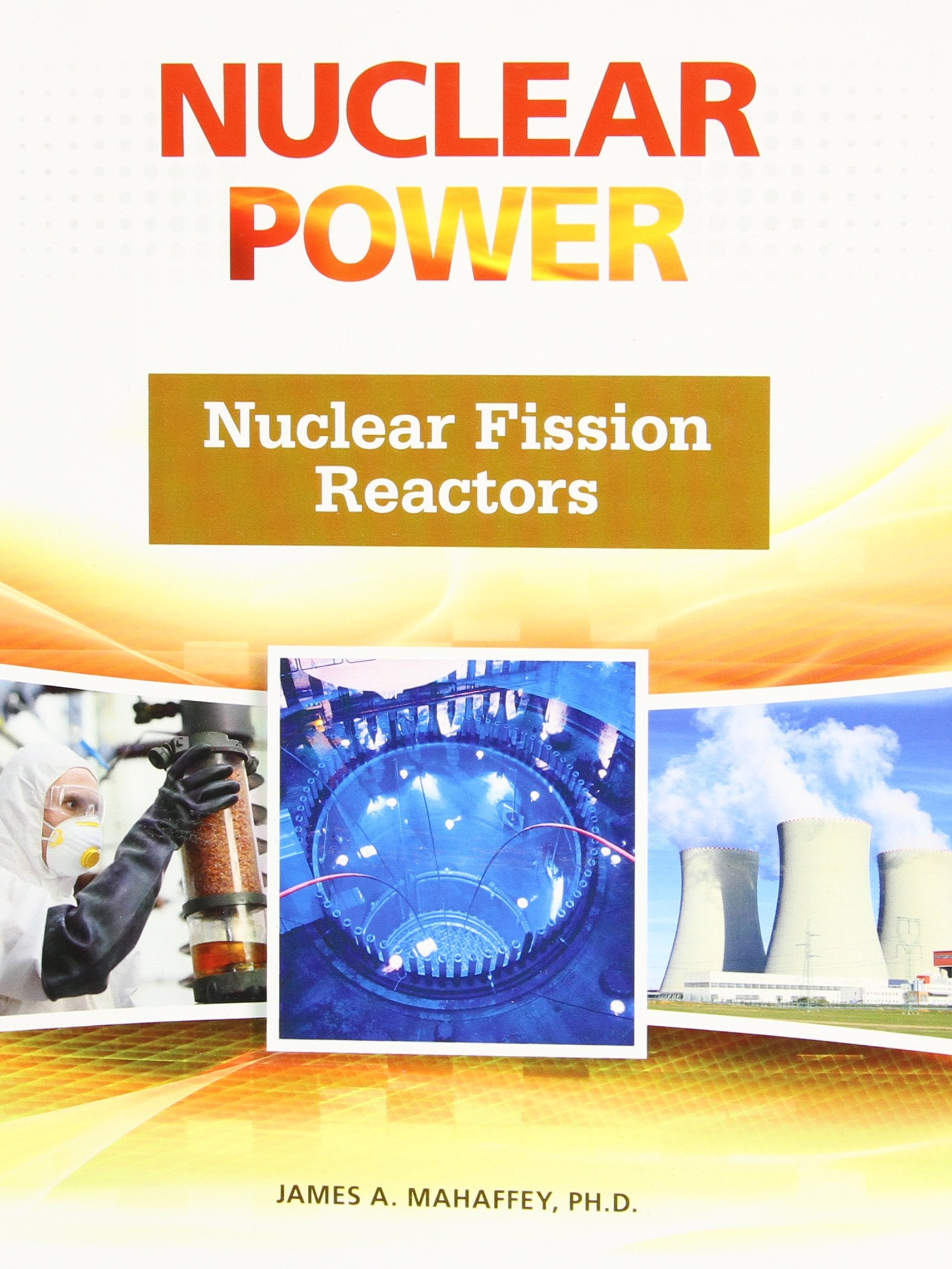 Nuclear Fission Reactors (Nuclear Power),Used